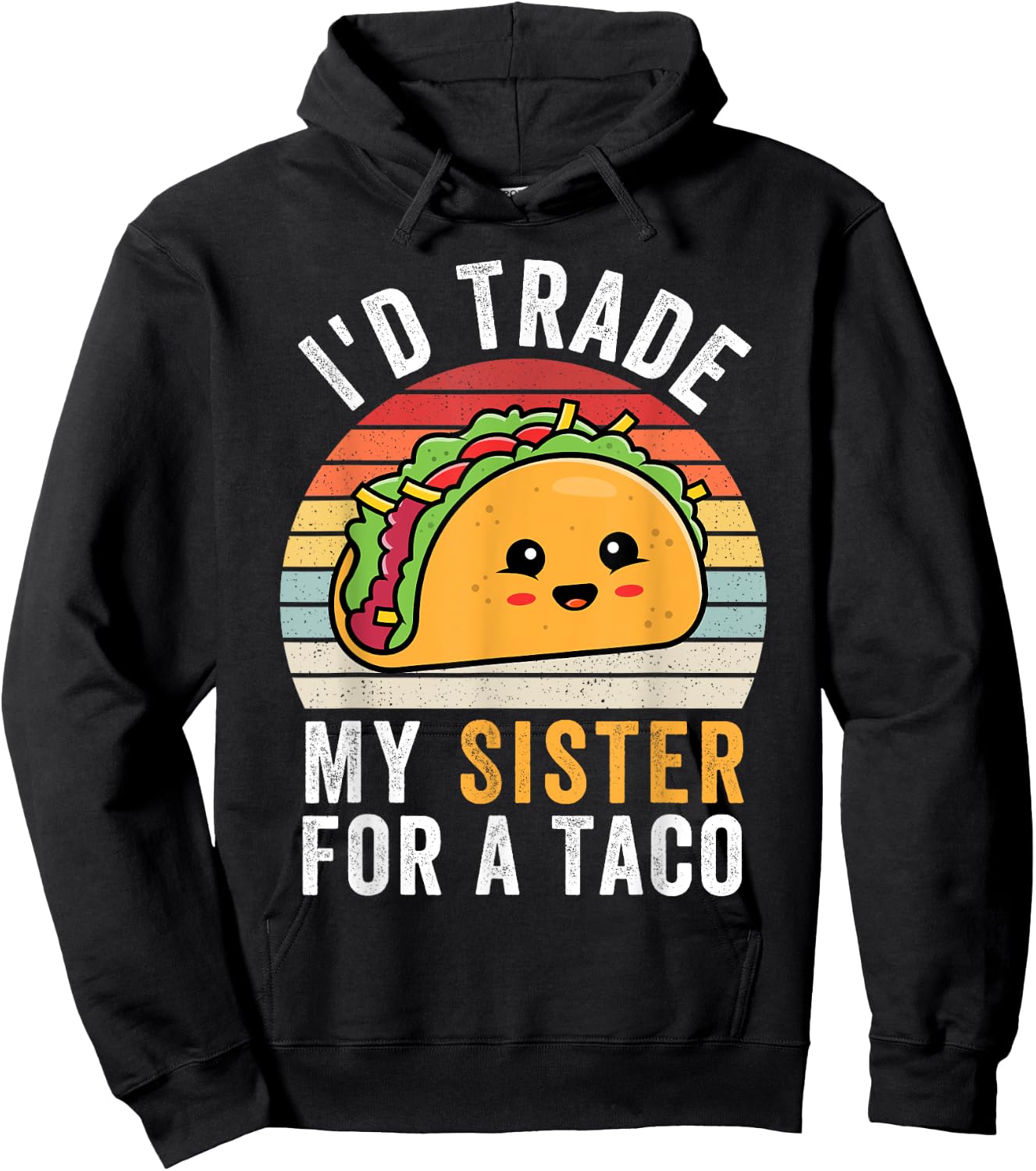 I'd Trade My Sister For A Taco Funny Taco Cinco De Mayo Boys Hoodie - Hoodie | Black