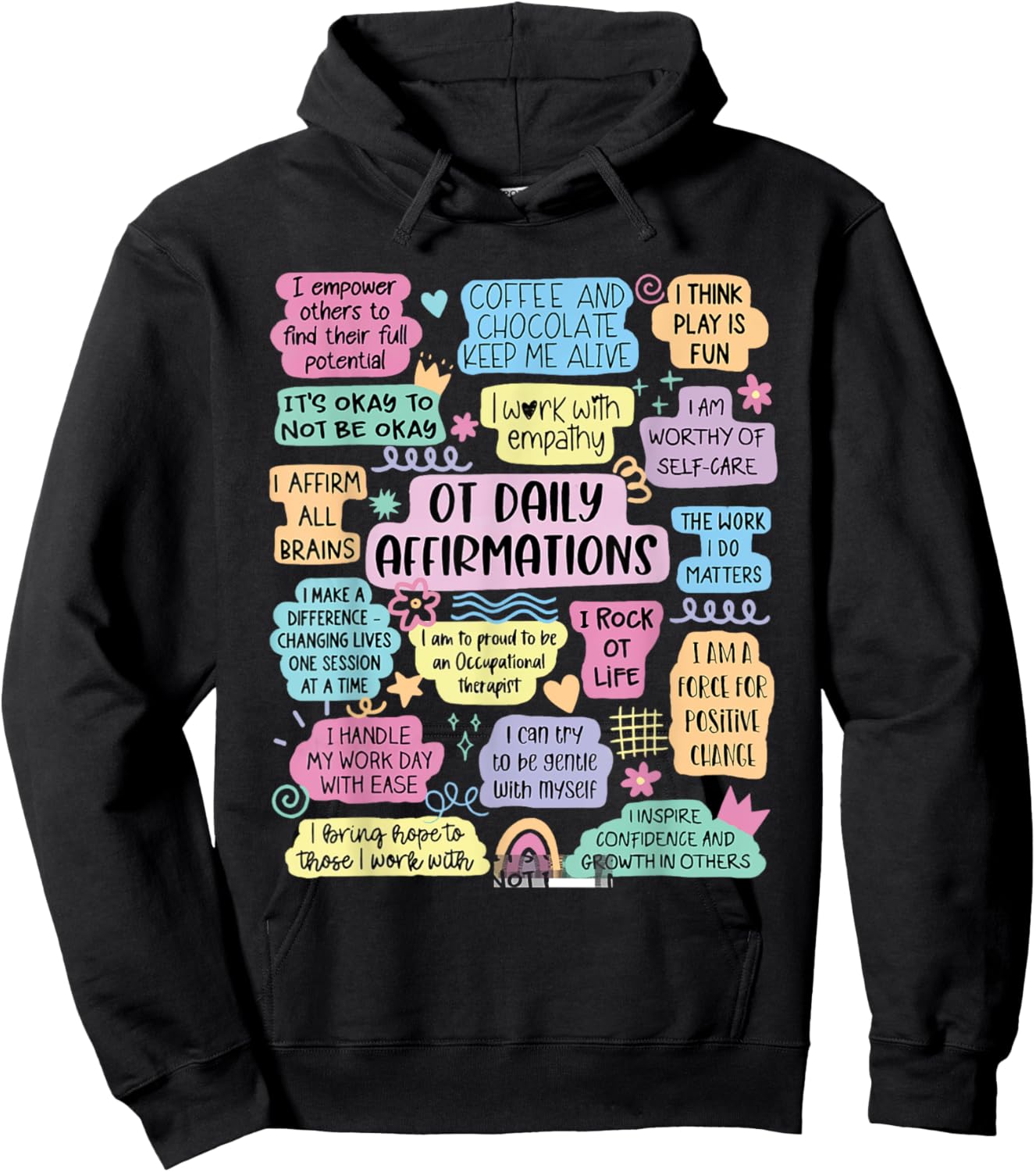 OT Daily Affirmations Occupational Therapy Month Graduation Hoodie - Hoodie | Black