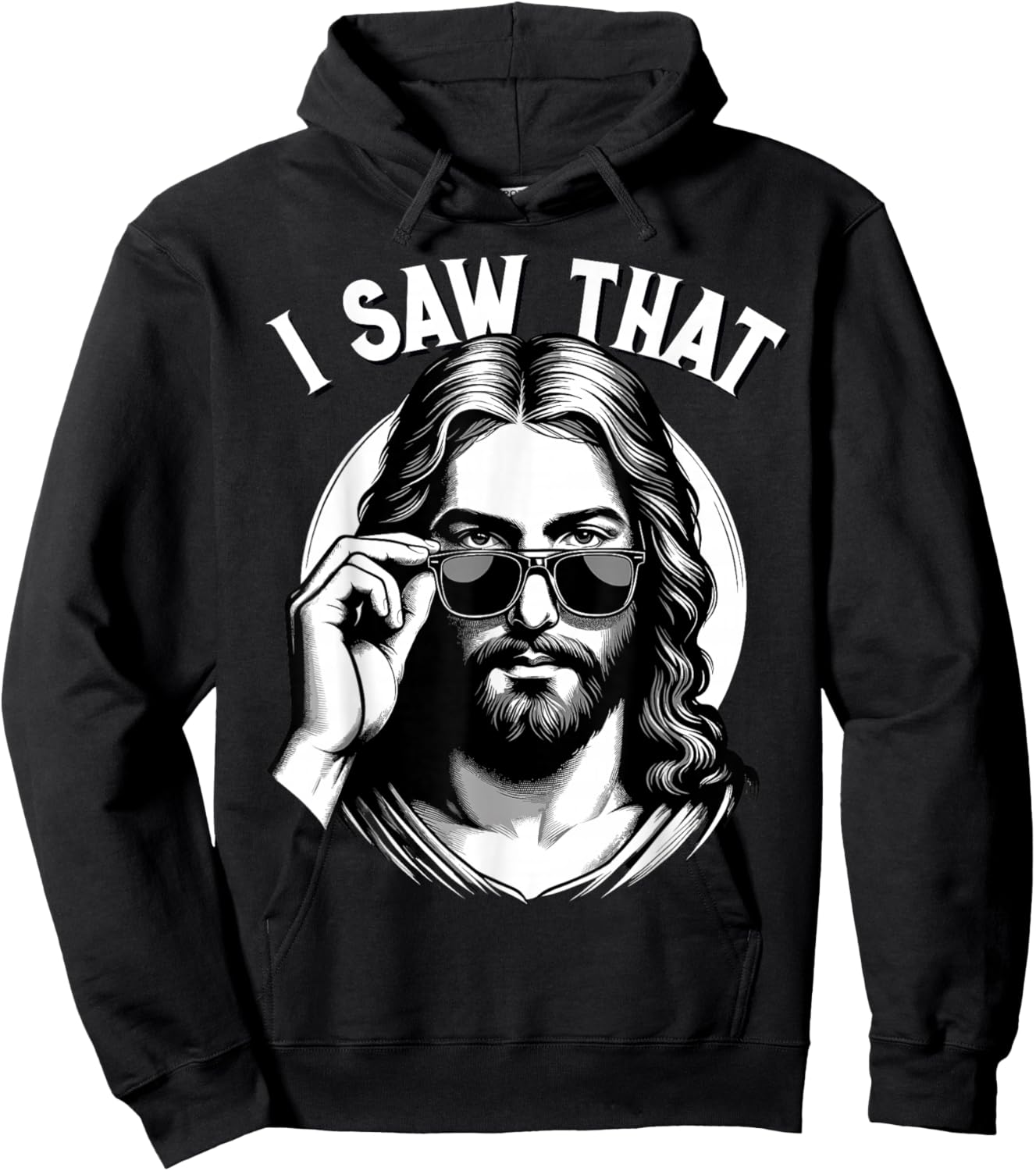 Jesus, I Saw That | Funny Jesus Meme Quote, Christian Jesus Hoodie - Hoodie | Black