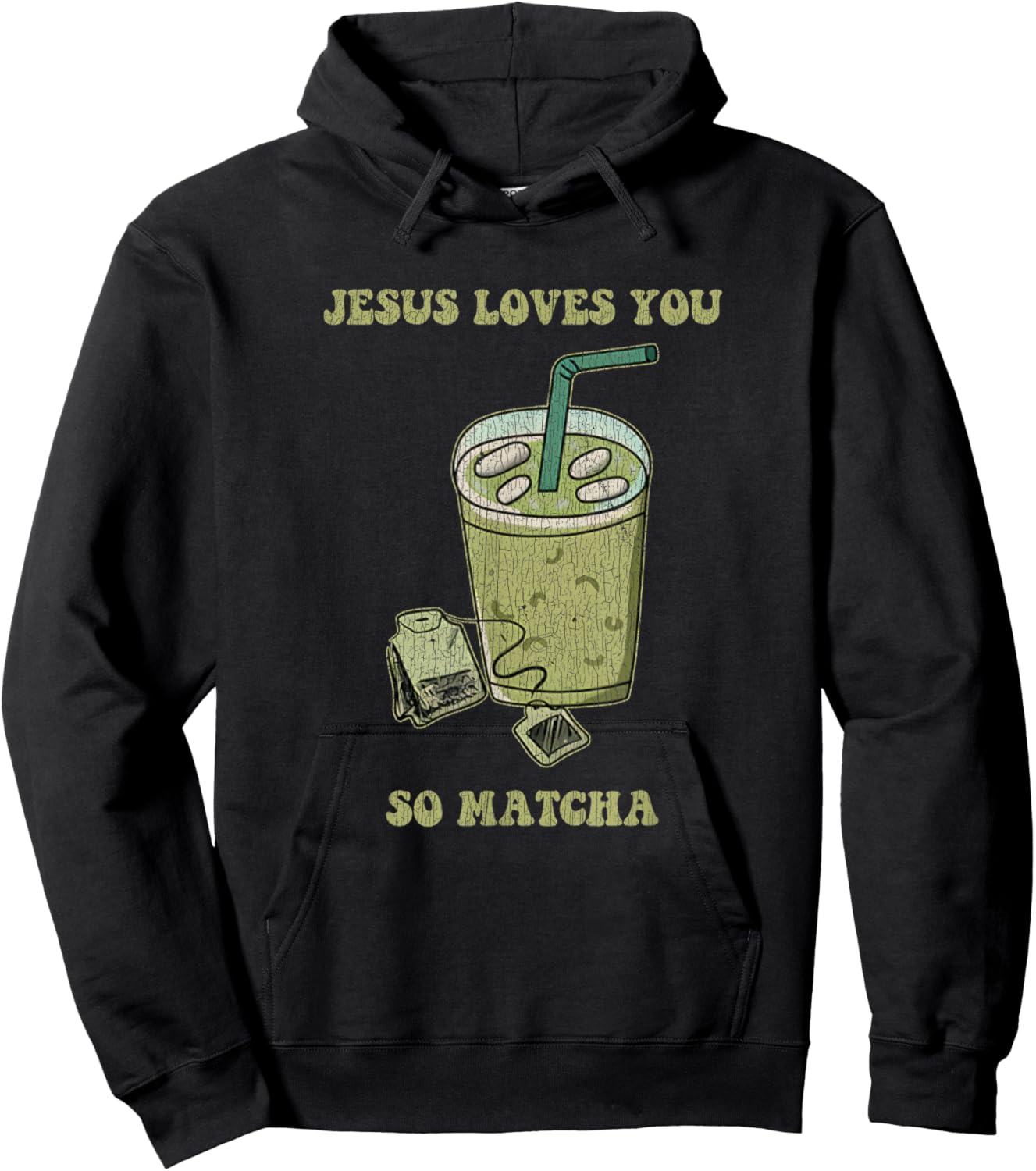 Jesus Loves You So Matcha Funny Drink Cup Of Tea Hoodie - Hoodie | Black