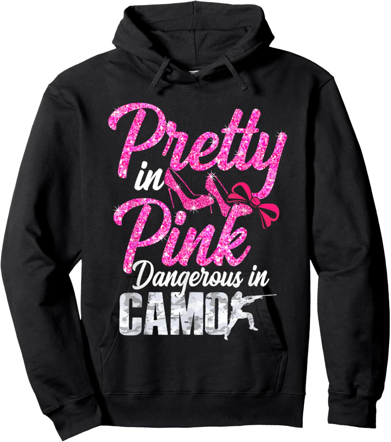 Pretty Pink Dangerous in Camo, Hunting Hobby Hoodie - Hoodie | Black