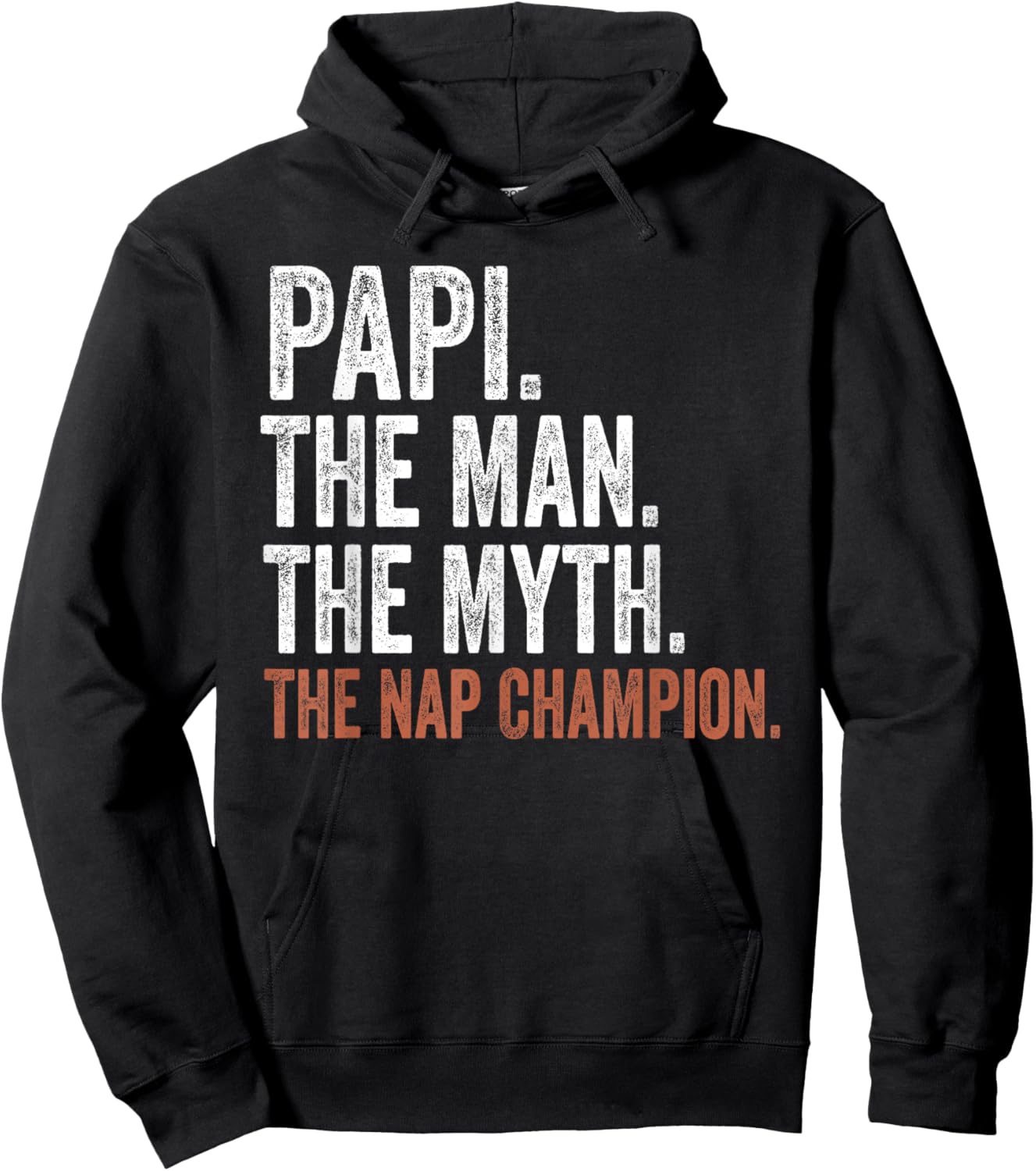 Papi The Man The Myth The Nap Champion Gifts Papi Hoodie - Hoodie | Black