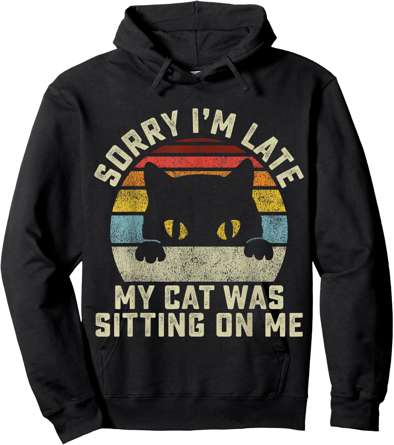 Sorry I'm Late My Cat Was Sitting On Me Women Girls Kids Hoodie - Hoodie | Black