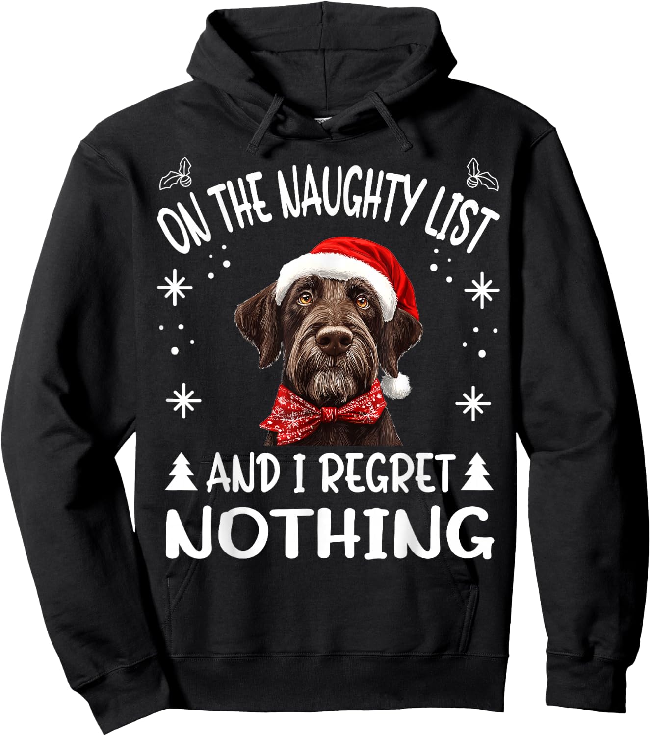 Cute German Wirehaired Pointer Dog Christmas On The Naughty Hoodie - Hoodie | Black