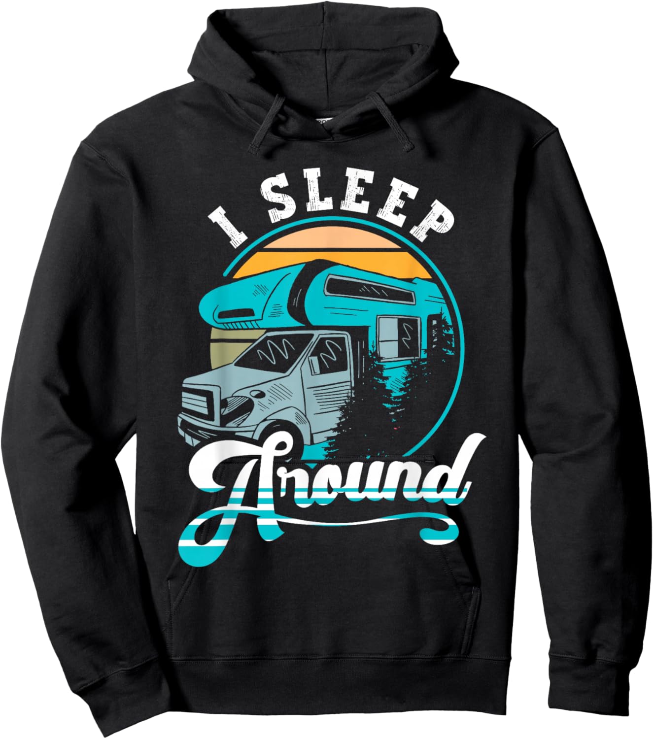 Retro Camping I Sleep Around RV Camper Gift Funny Hoodie - Hoodie | Black