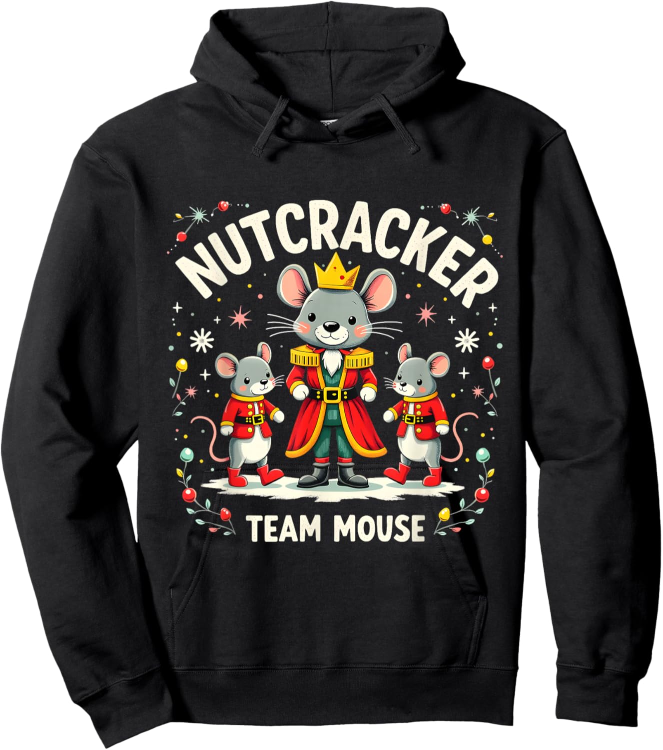 Nutcracker Team Mouse Christmas Ballet Gift Merry Christmas Hoodie - Hoodie | Black