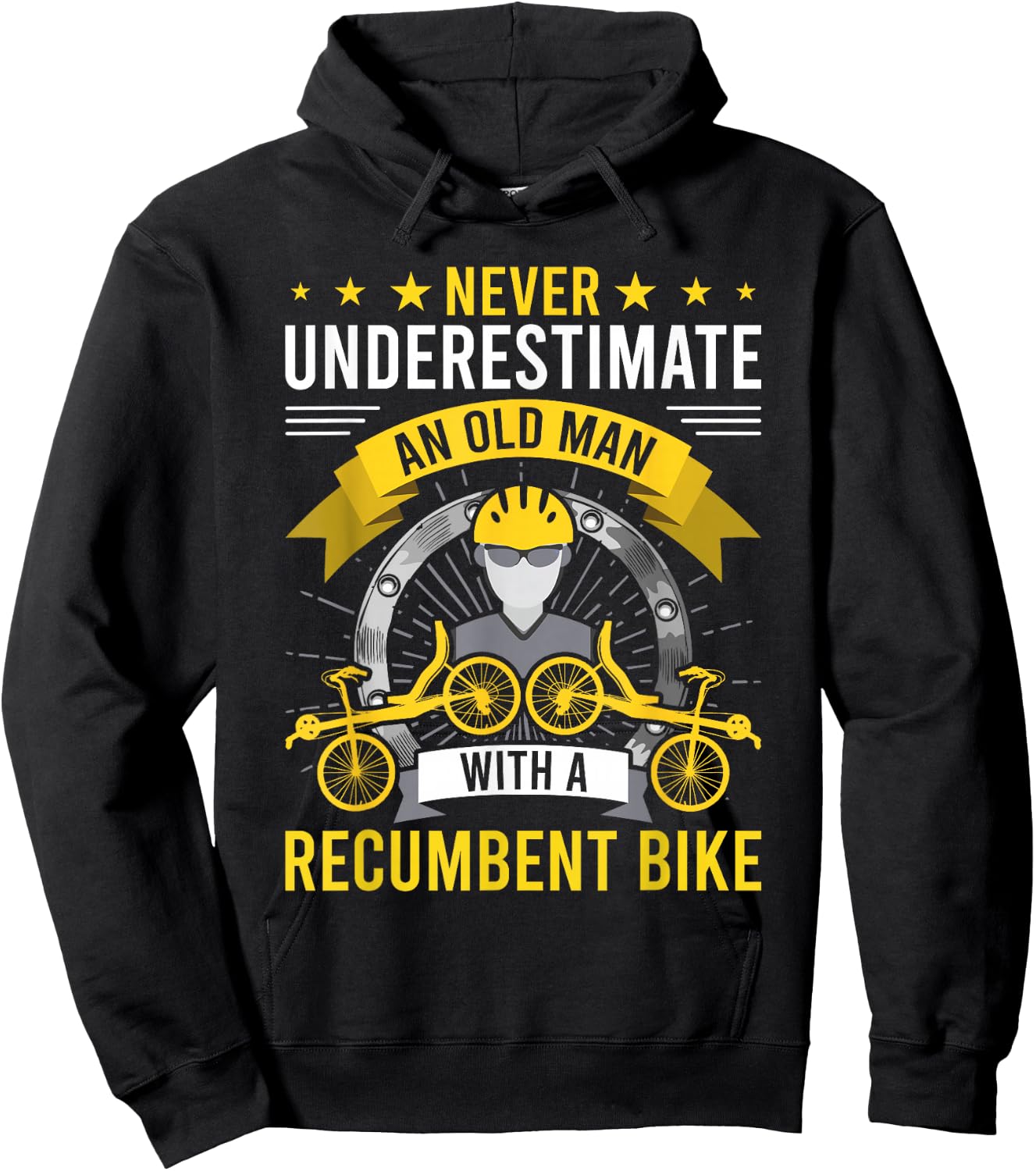 Never Underestimate An Old Man With A Recumbent Bike Hoodie - Hoodie | Black