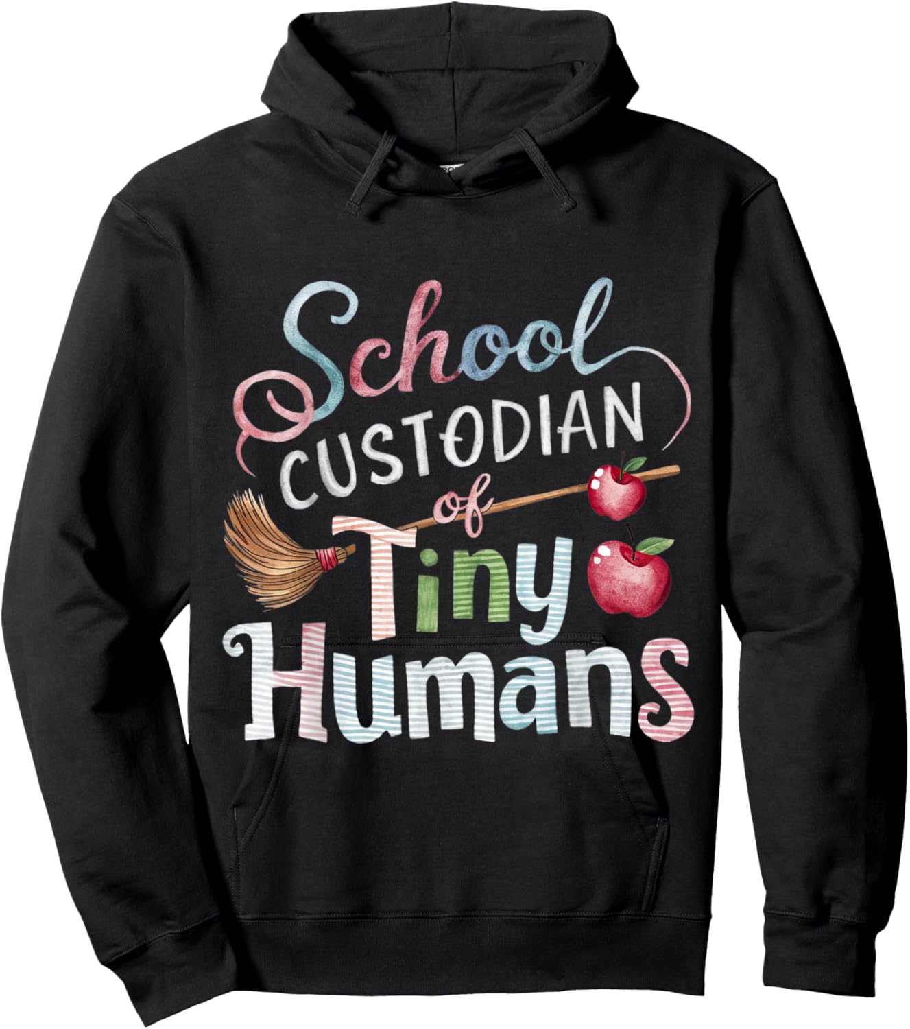 School Custodian Shirts School Custodian of Tiny Humans Hoodie - Hoodie | Black