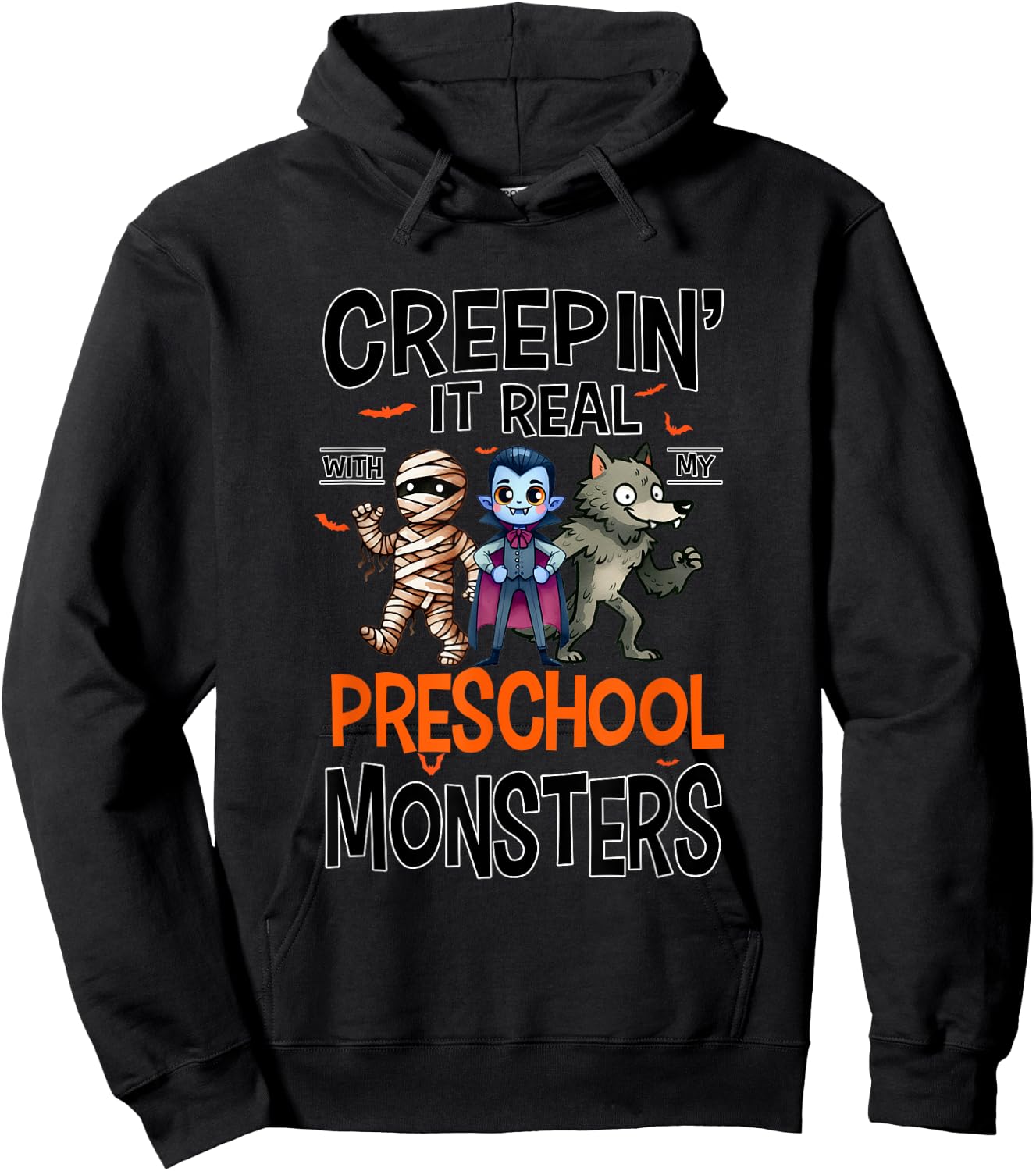 Halloween Teacher Creepin It Real With My Preschool Monsters Hoodie - Hoodie | Black