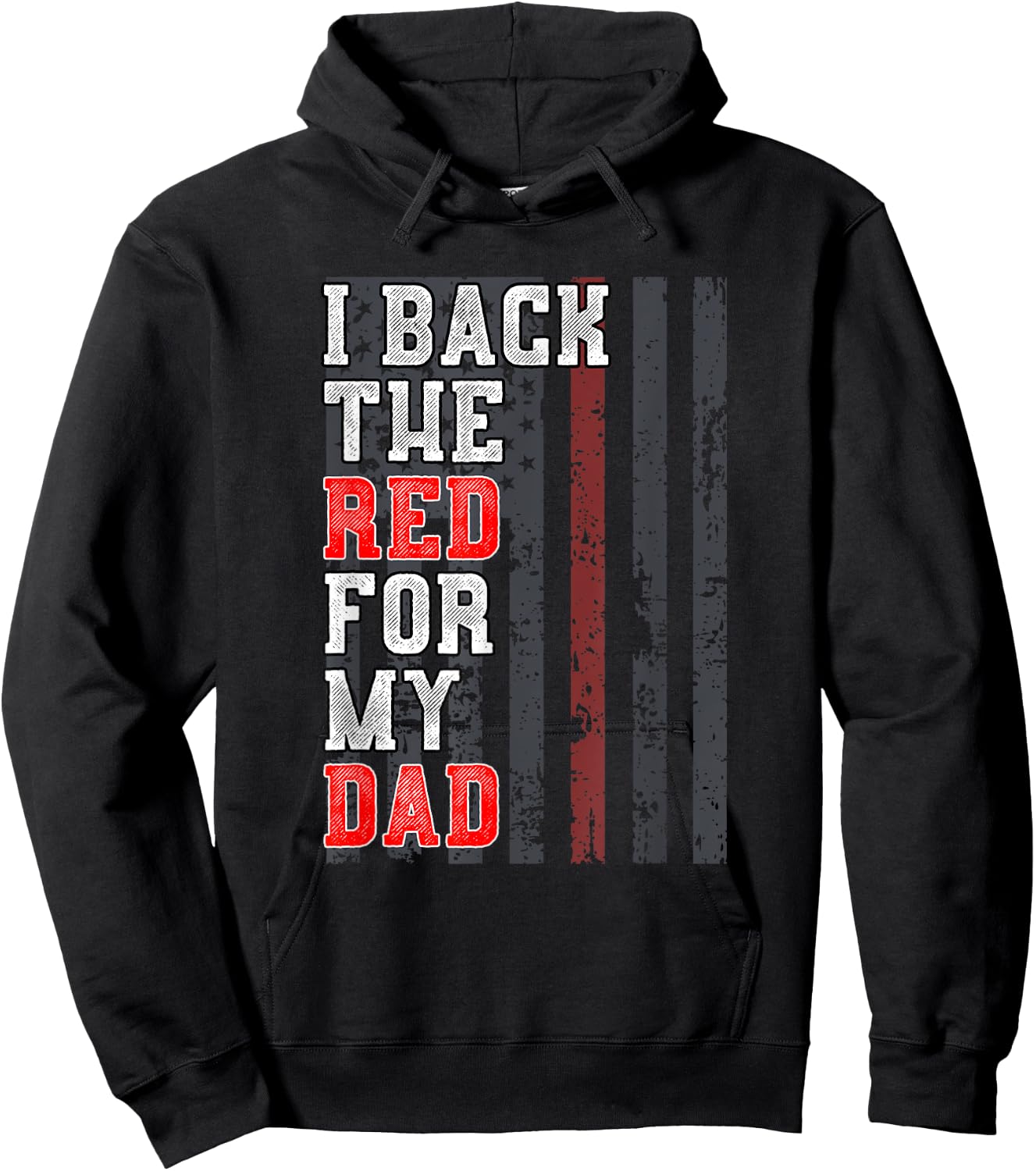 Firefighter Shirt for Daughter Son Support Dad Thin Red Line Hoodie - Hoodie | Black