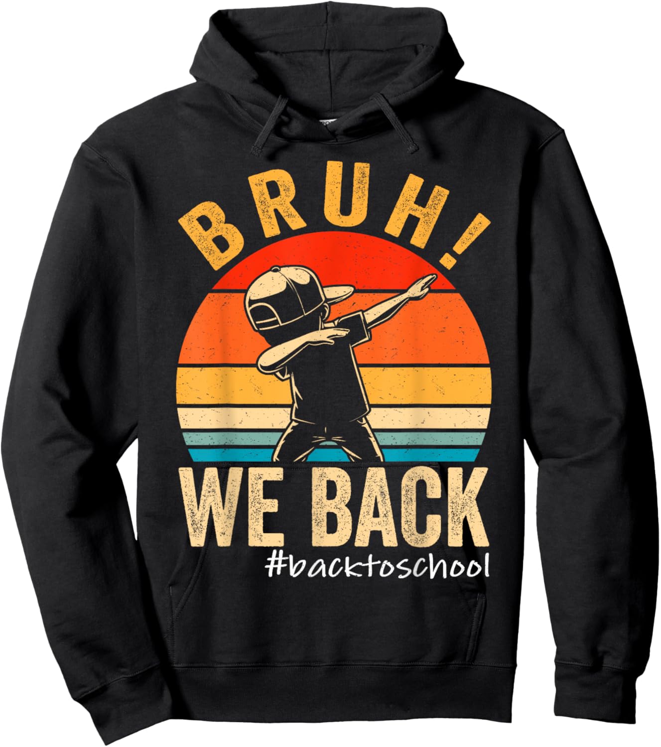 Bruh We Back First Day Of School Kids Back To School Boys Hoodie - Hoodie | Black