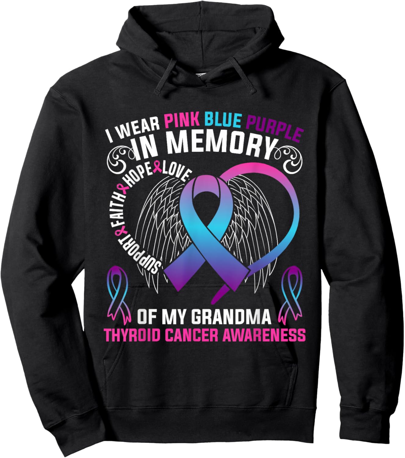 I Wear Pink BLue Purple In Memory Of My Grandma Thyroid Hoodie - Hoodie | Black