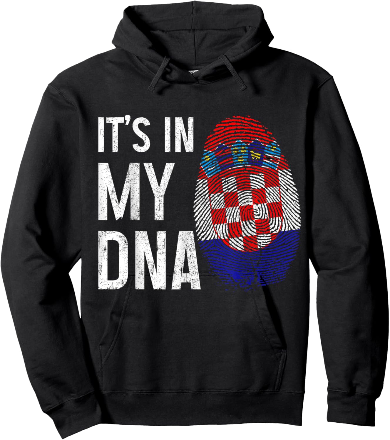 Croatia It's In My DNA Croatian Flag Pride Heritage Hoodie - Hoodie | Black