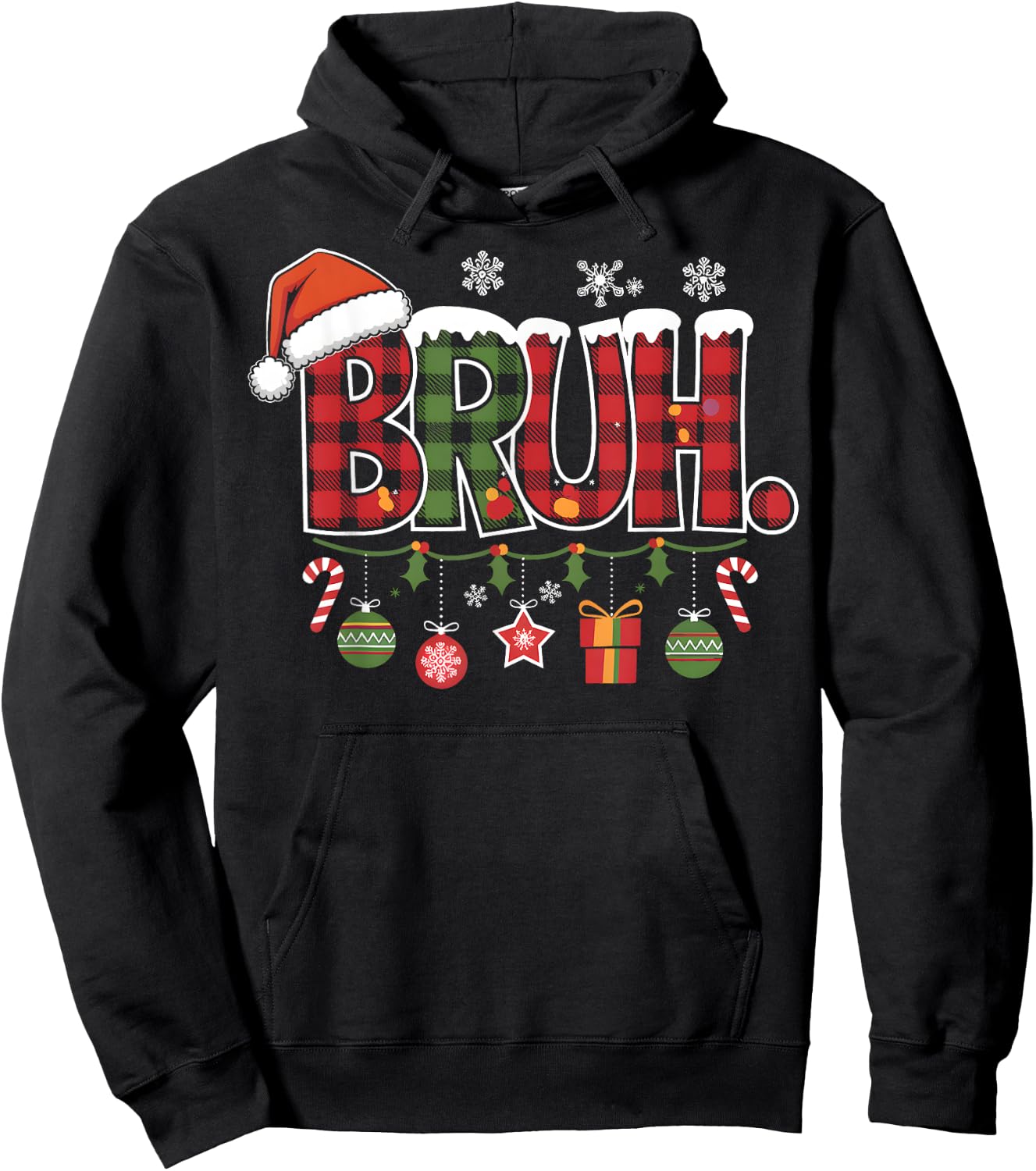 Bruh Christmas Santa Happy Christmas Family Xmas Christmas Hoodie - Hoodie | Black