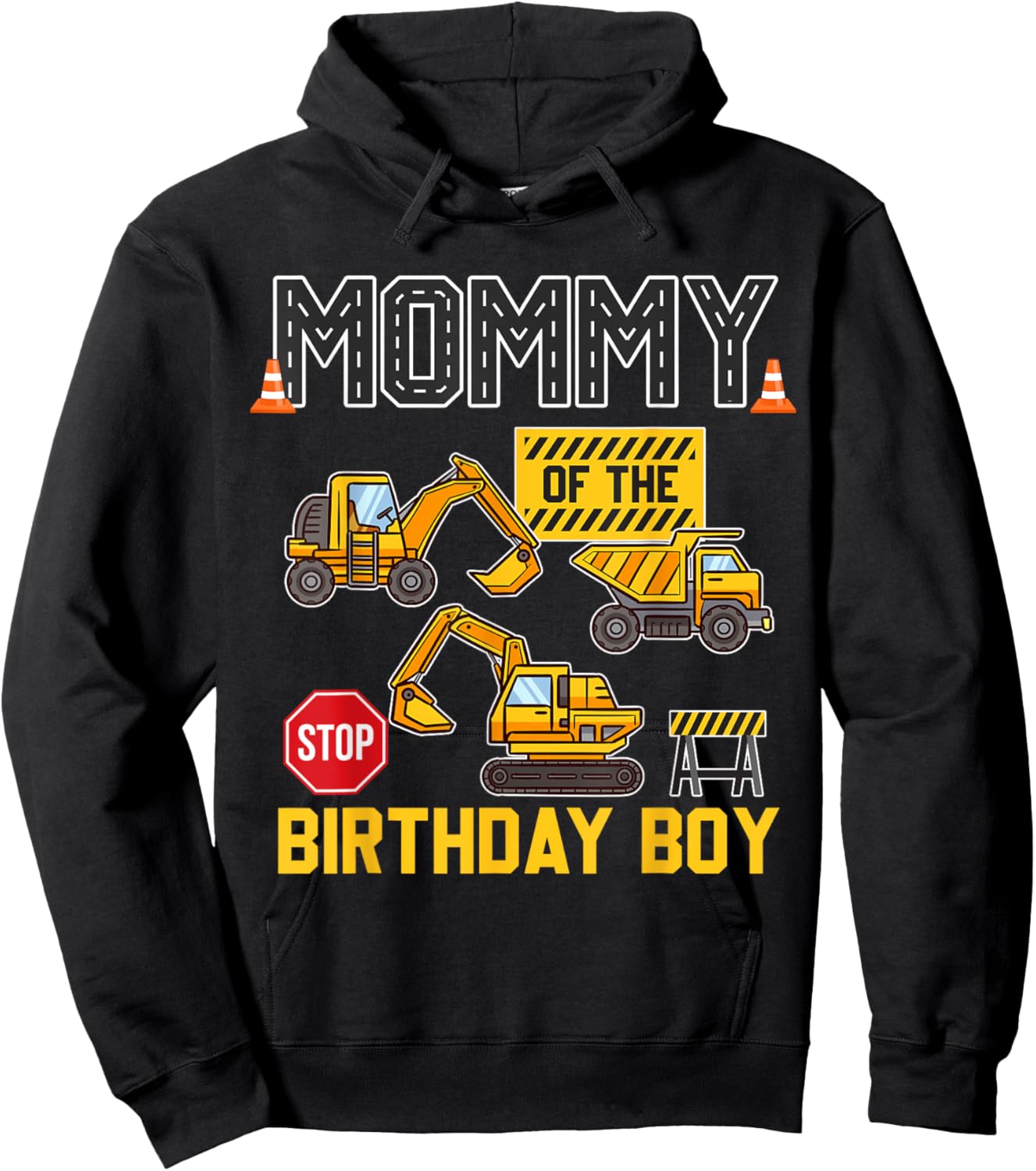 Mommy of the Birthday Boy Construction Worker Birthday Party Hoodie - Hoodie | Black