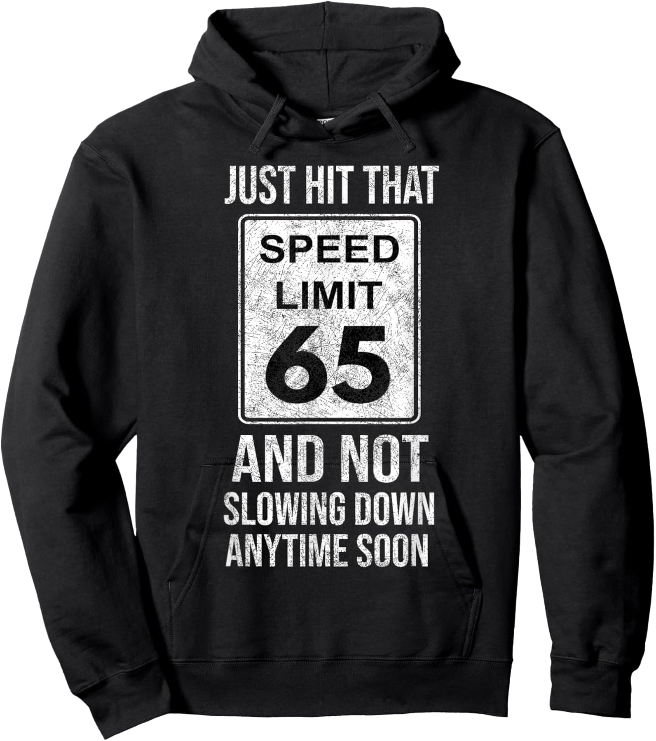 Just Hit Speed Limit 65 Age Auto Mechanic Car Racing Hoodie - Hoodie | Black