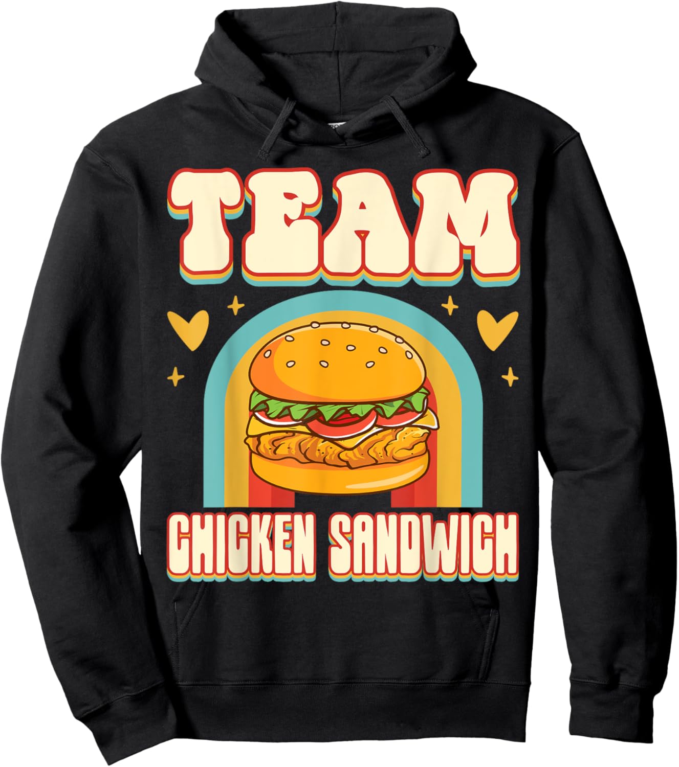 Chicken Sandwich Squad Hungry Food Lover Gift Team Chicken Sandwich Cute Food Addict Team - -Adults, Black, Small Hoodie - Hoodie | Black