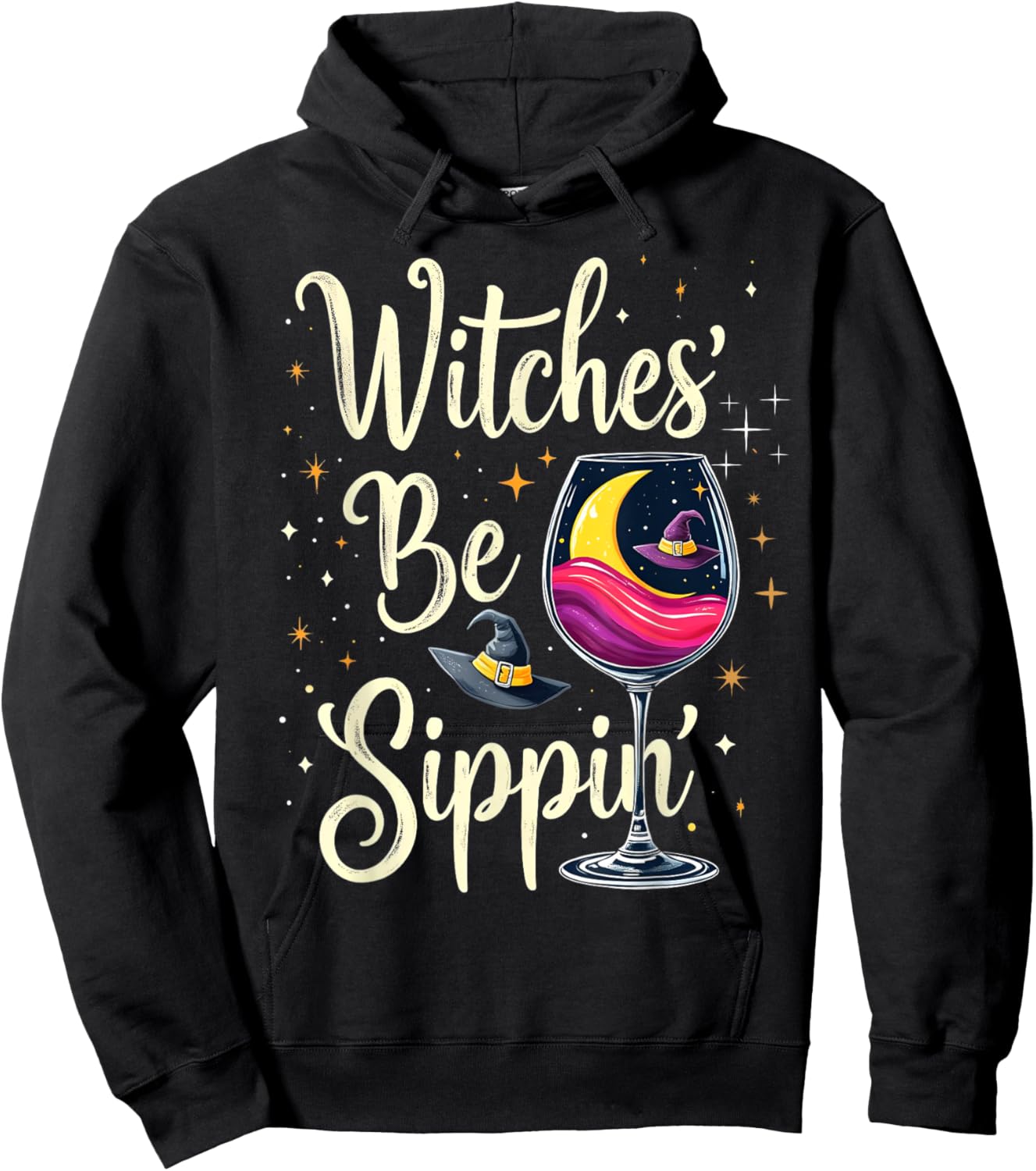 Witches' Be Sippin' Wine Moon Hat Stars Hoodie - Hoodie | Black