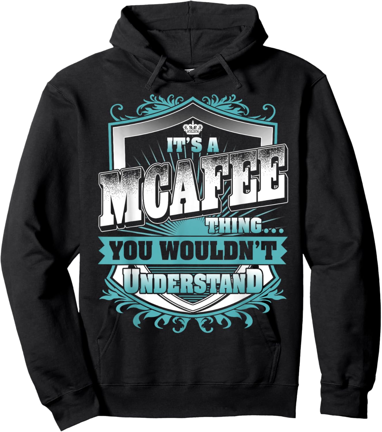 It's A MCAFEE Thing You Wouldn't Understand Name Vintage Hoodie - Hoodie | Black