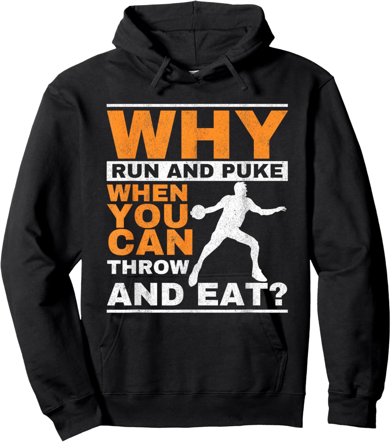 Why Run and Puke Discus Thrower Throw Tack and Field Discus Small Hoodie - Hoodie | Black