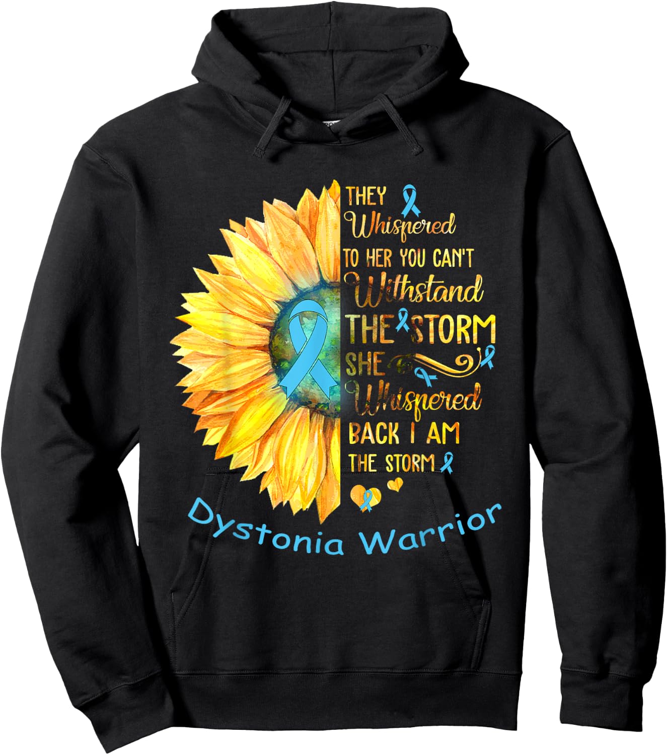 I am the Storm Dystonia Warrior Hoodie - Hoodie | Black