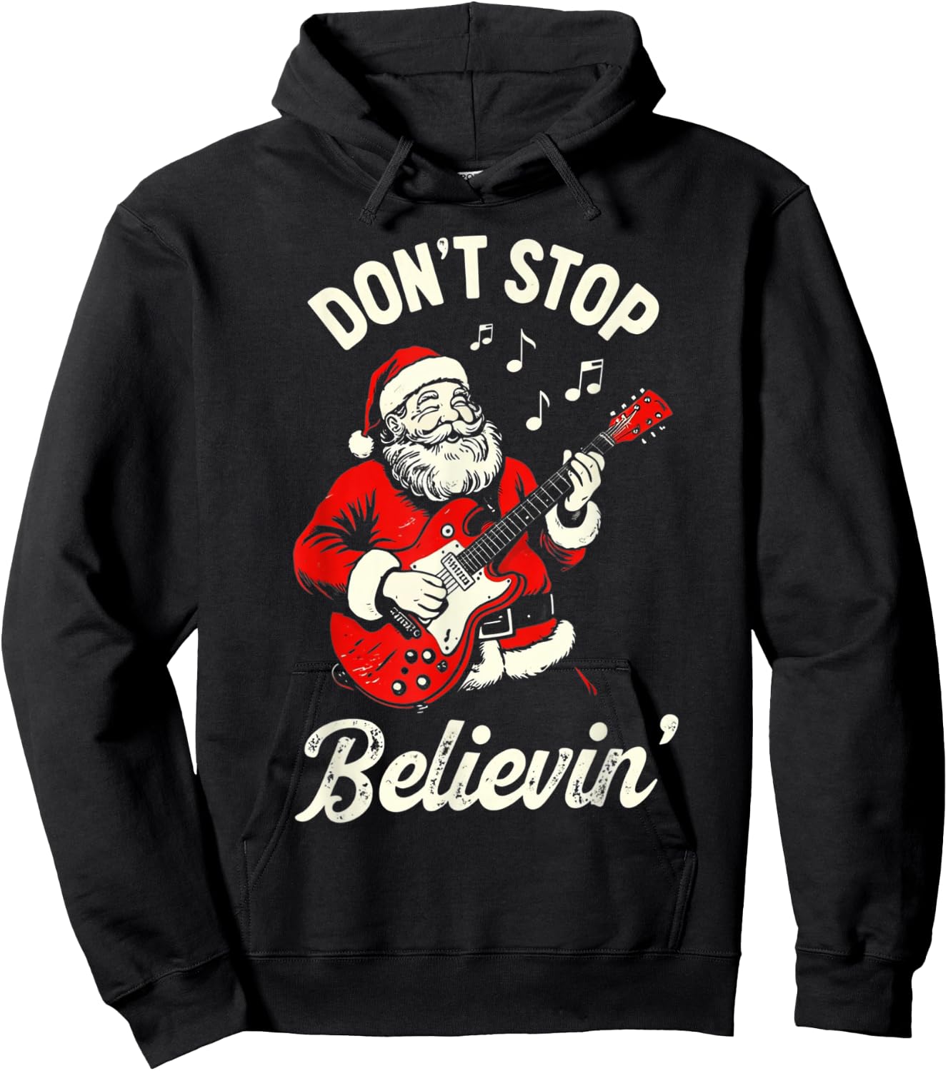 Don't stop believing funny Santa playing guitar Christmas Hoodie - Hoodie | Black