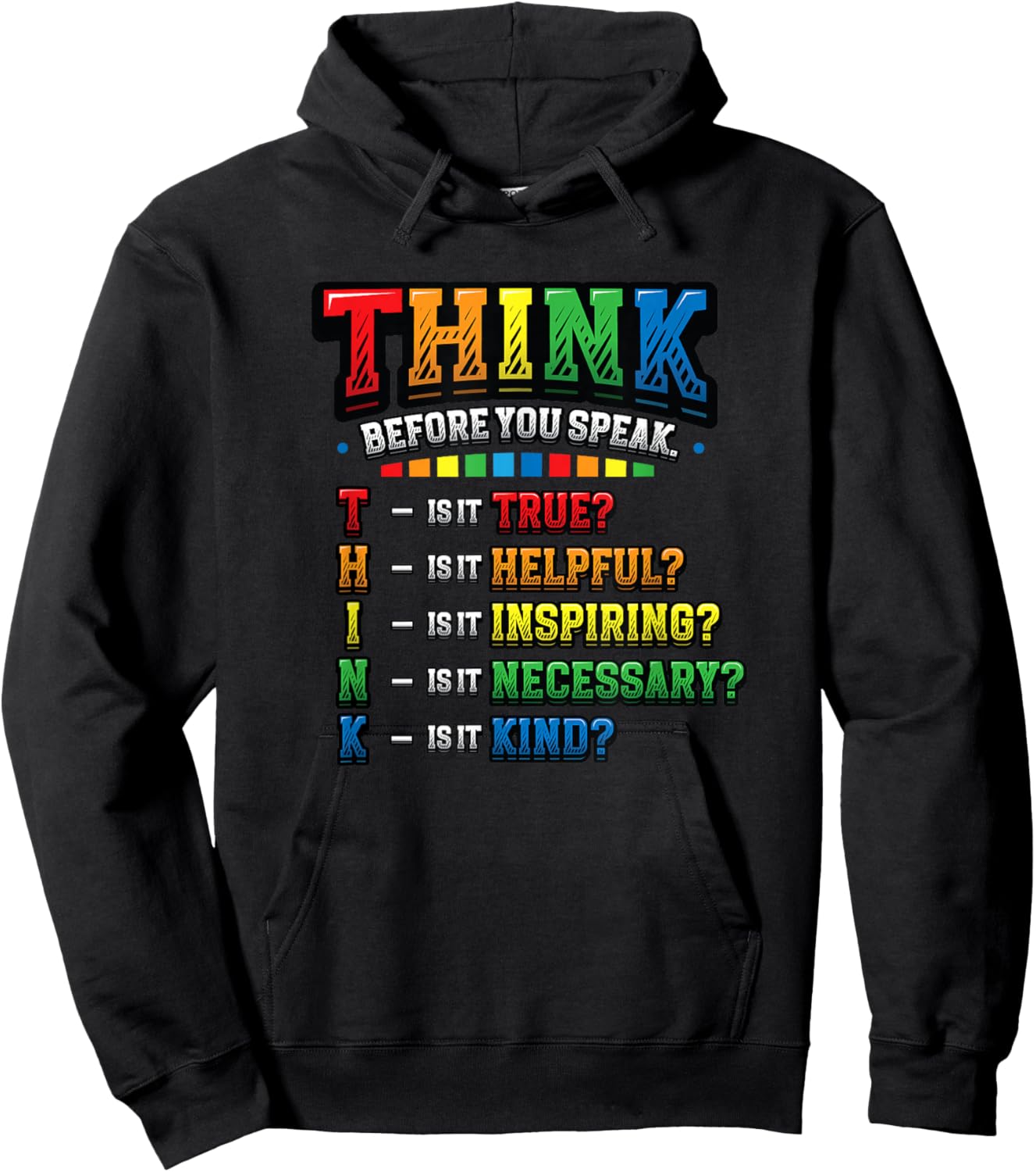 Think Before You Speak Teacher Kindness Hoodie - Hoodie | Black