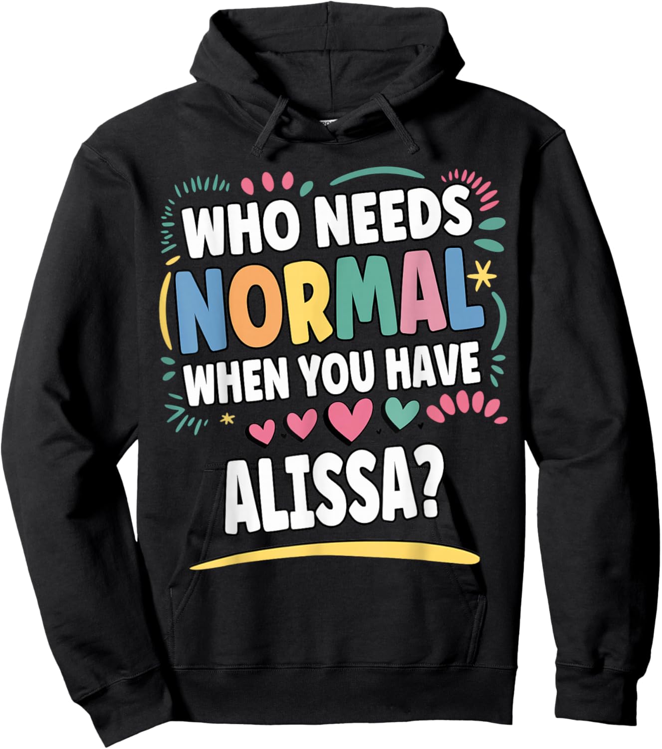 ALISSA Personalized Name Funny Cute Custom ALISSA Name Hoodie - Hoodie | Black