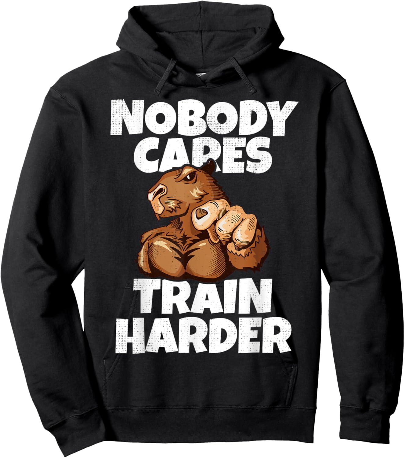 Nobody Cares Train Harder Motivational Gym Muscular Capybara Hoodie - Hoodie | Black