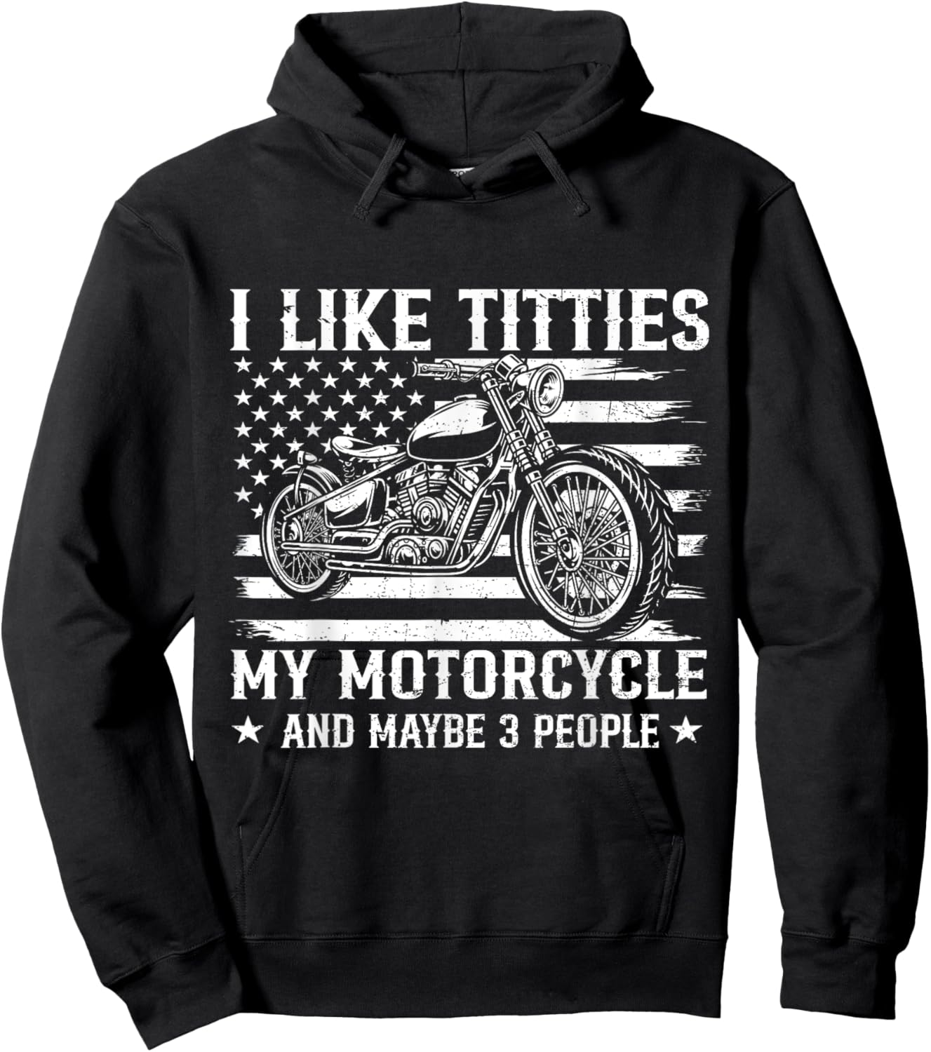 I Like Titties and My Motorcycle Flag US Biker Rider Hoodie - Hoodie | Black