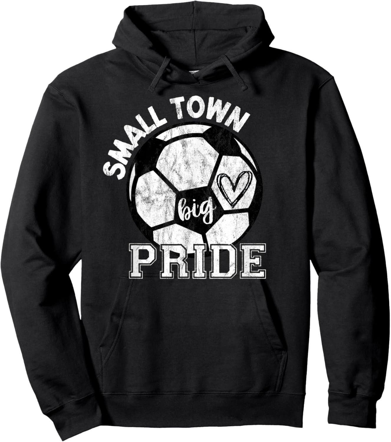 Small Town Big Pride Soccer Hoodie - Hoodie | Black