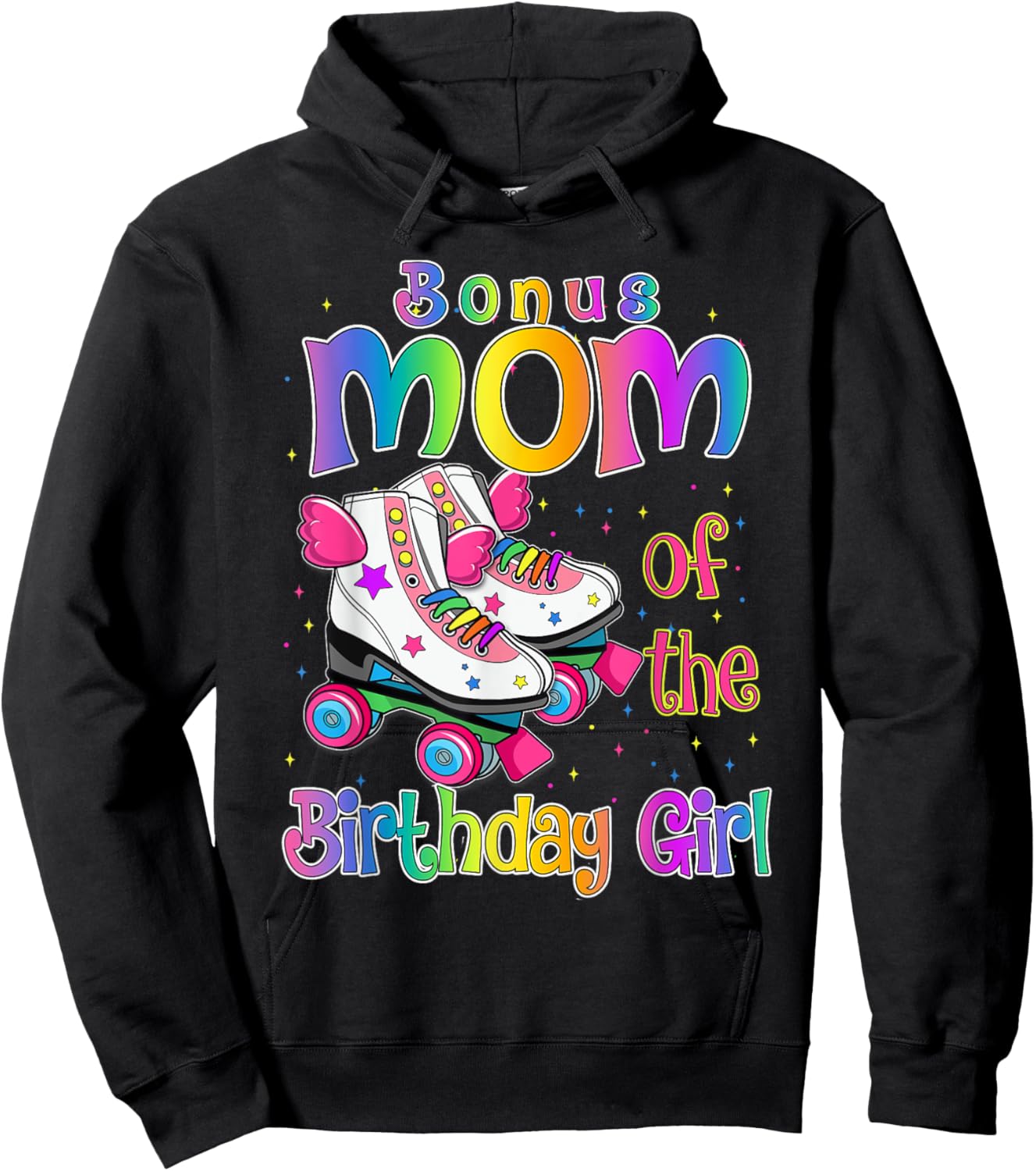 Bonus Mom Birthday Girl Rolling Skate Birthday family Party Hoodie - Hoodie | Black