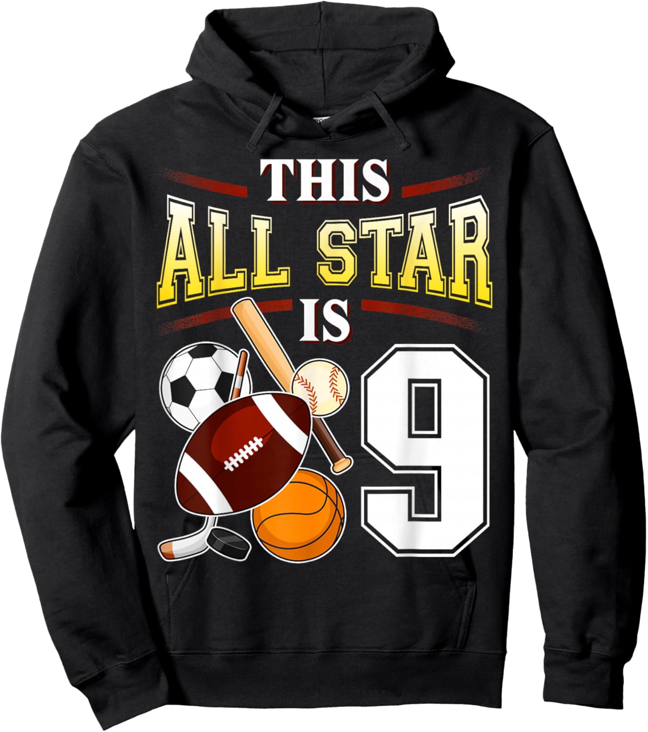 This All Star is 9 Years Old Gift Kids 9th Birthday Hoodie - Hoodie | Black
