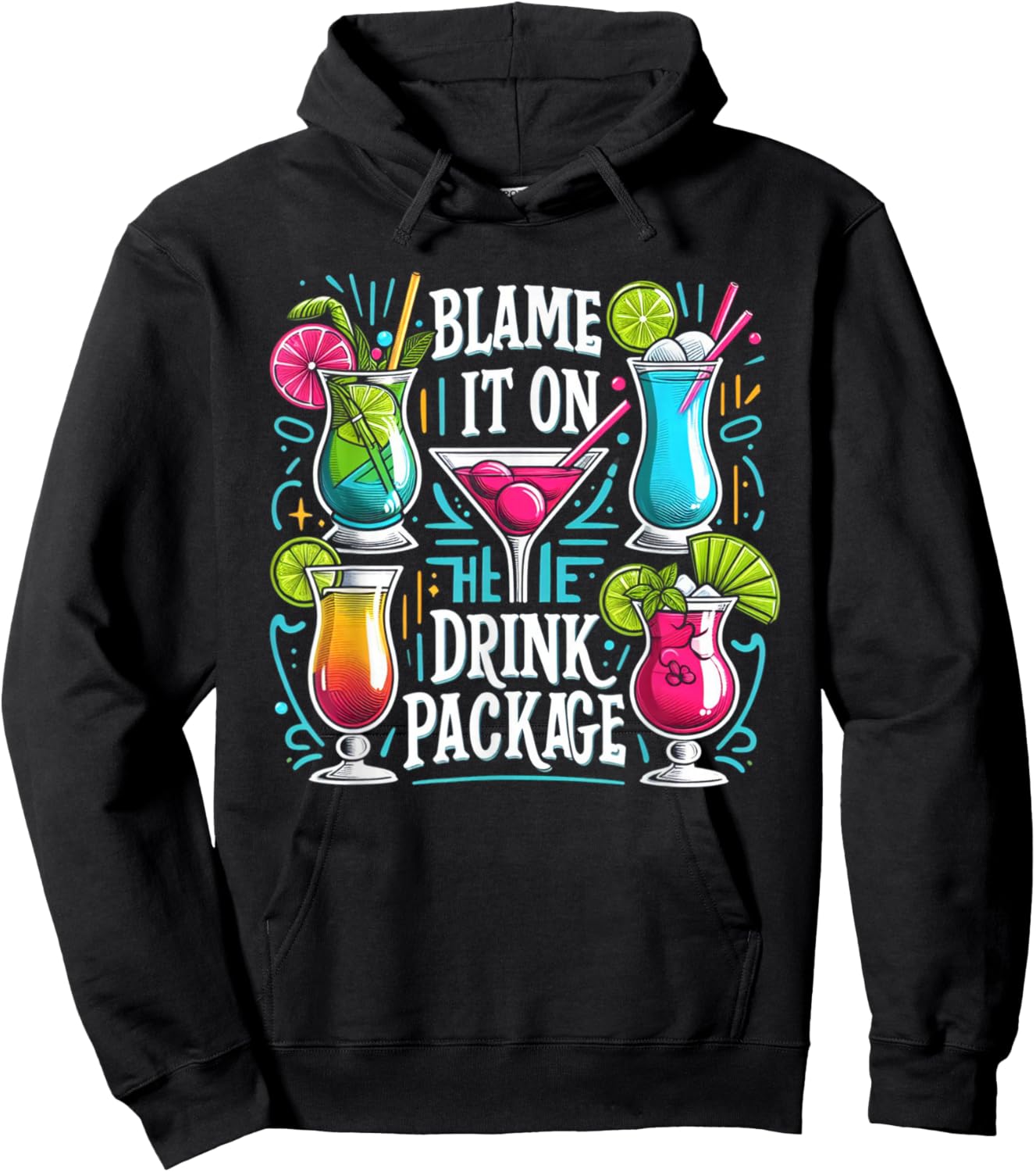 Funny Cruise Blame It On The Drink Package Family Cruising Hoodie - Hoodie | Black