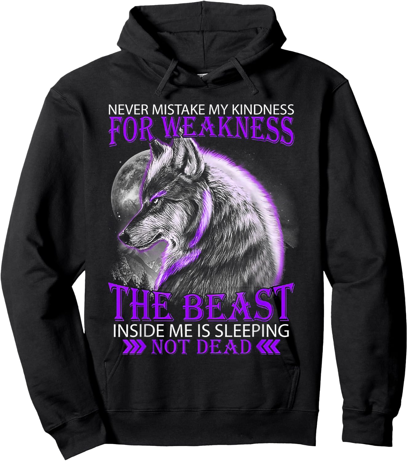 Never Mistake My Kindness for Weakness Wolf Small Hoodie - Hoodie | Black
