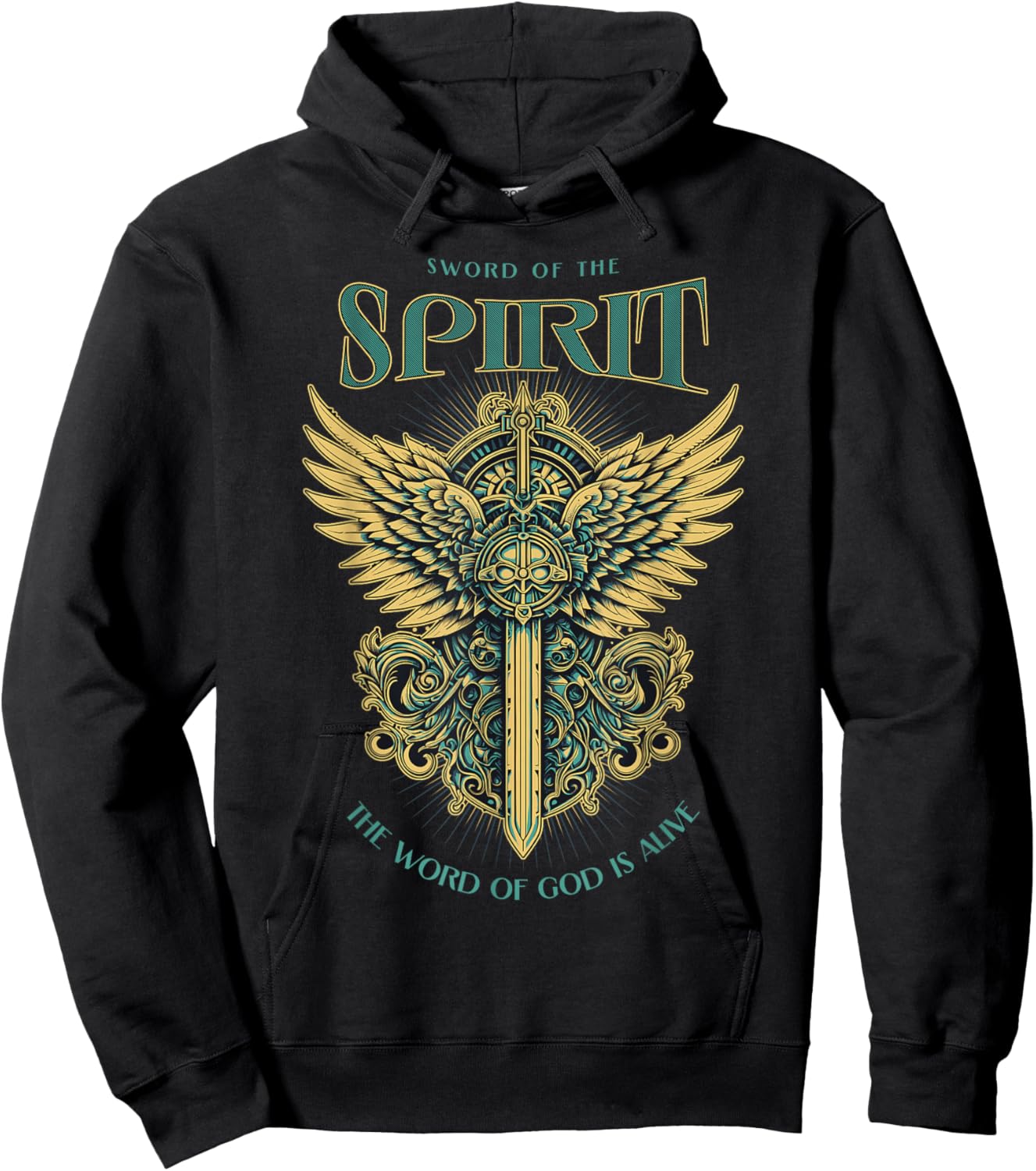 The Sword Of The Spirit the Word of God is Alive, Christian Hoodie - Hoodie | Black