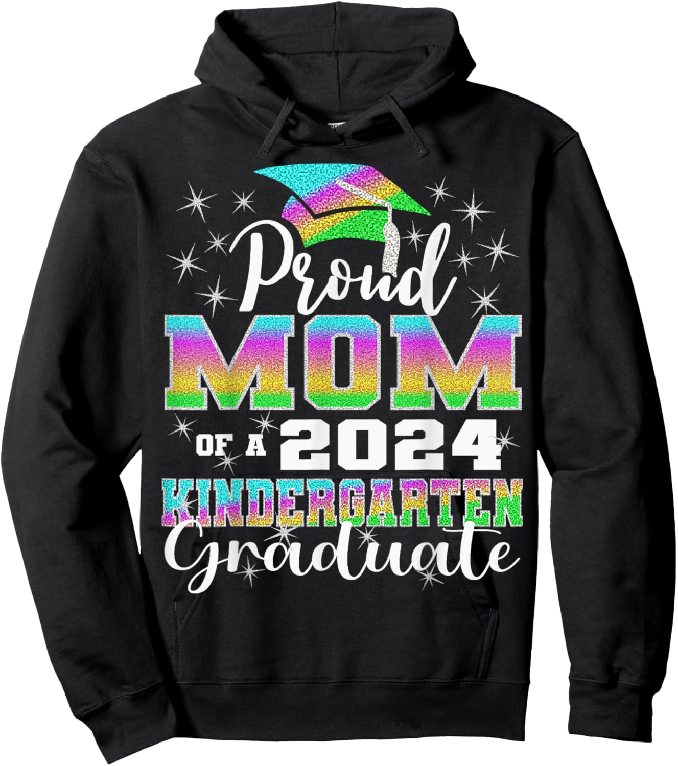 Proud Mom of Kindergarten Graduate 2024 Graduation Mom Hoodie - Hoodie | Black