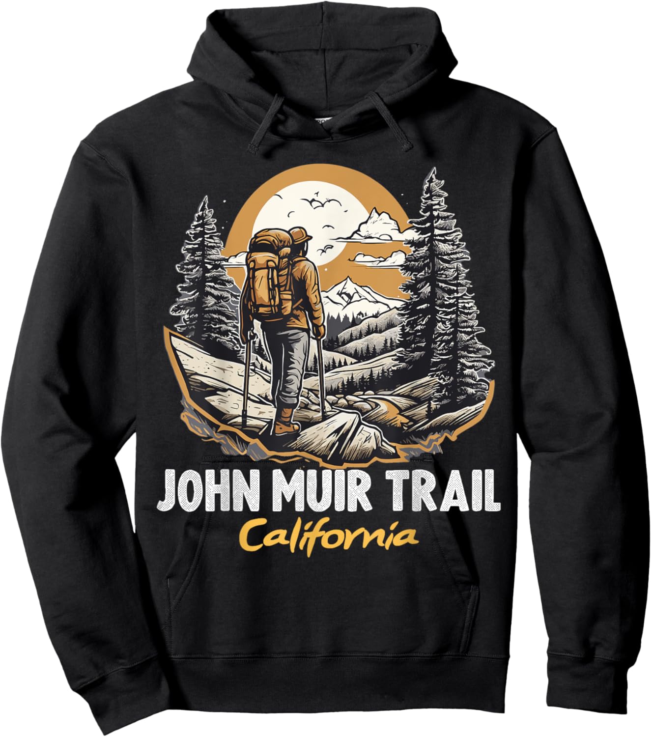 John Muir Trail California Hiking Trail Souvenir Nature Fan Hoodie - Hoodie | Black