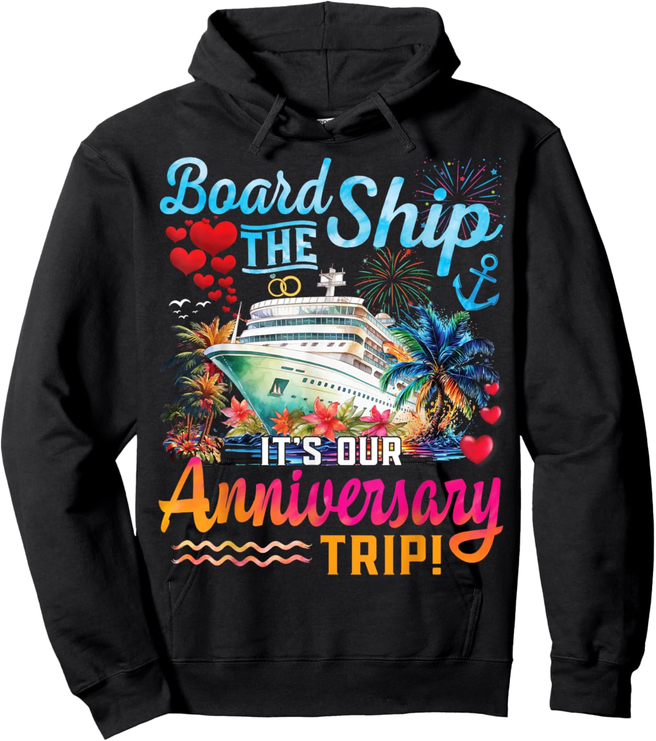 It's Our Anniversary Trip Couples Matching Marriage Cruise Hoodie - Hoodie | Black