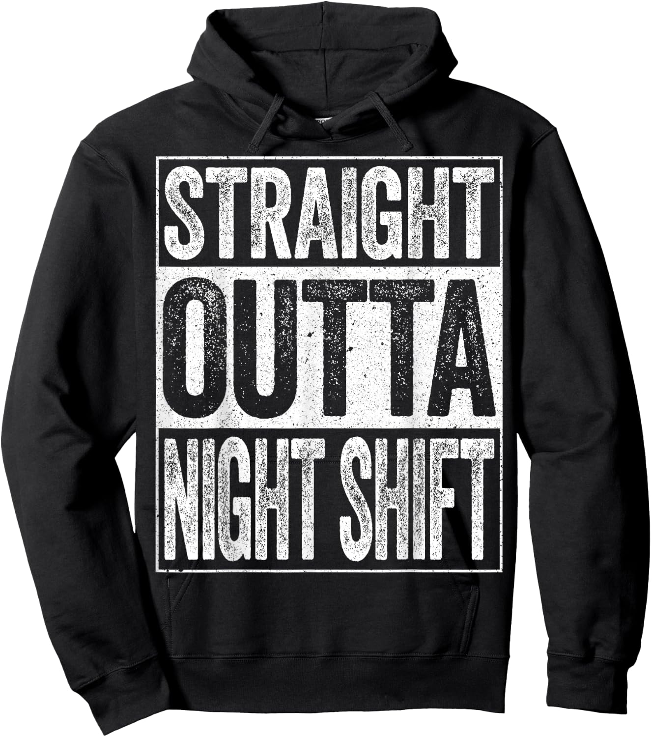 Straight Outta Night Shift Shirt Men Women Night Job Hoodie - Hoodie | Black