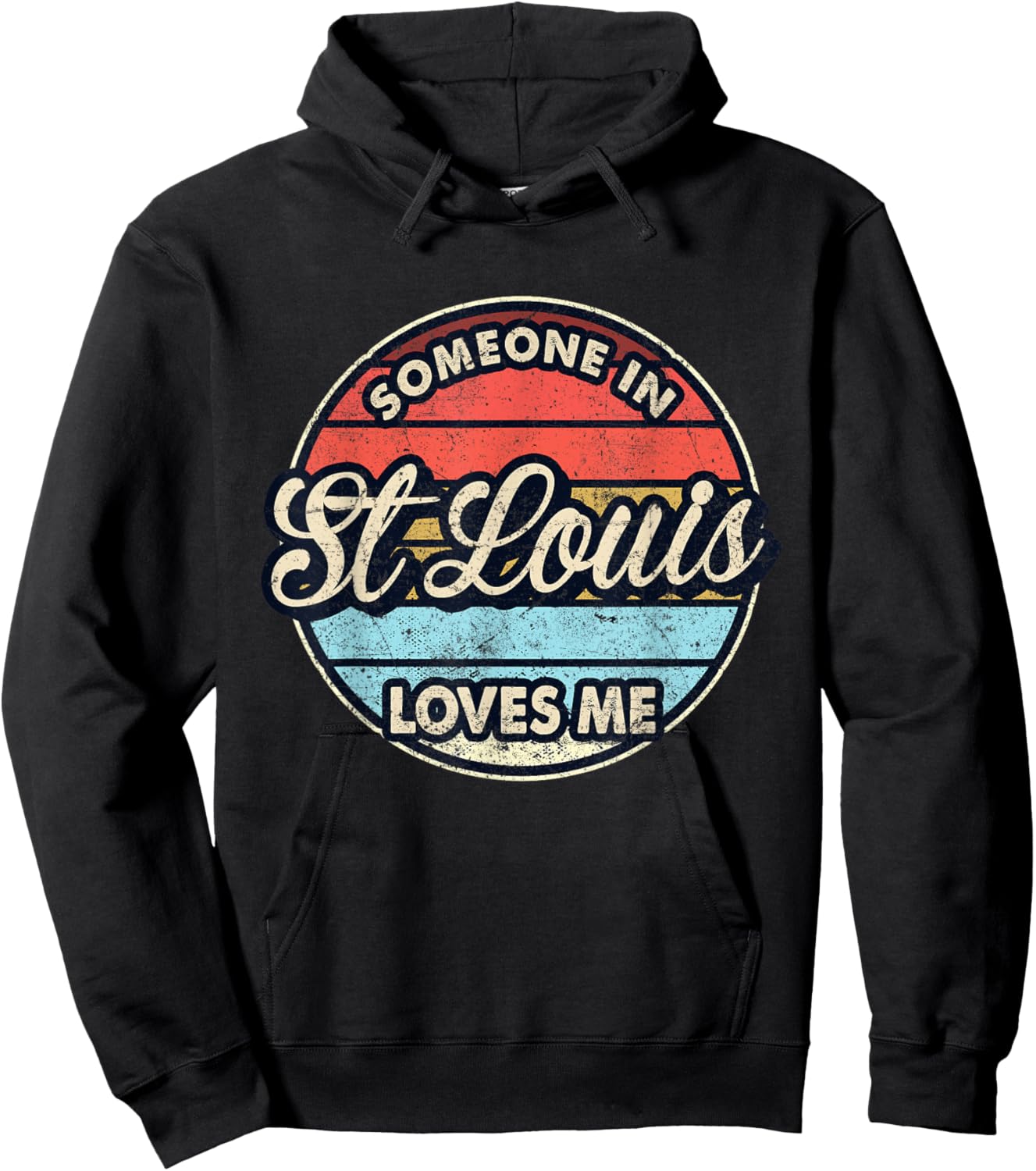 Someone In St Louis Loves Me City US USA Hoodie - Hoodie | Black