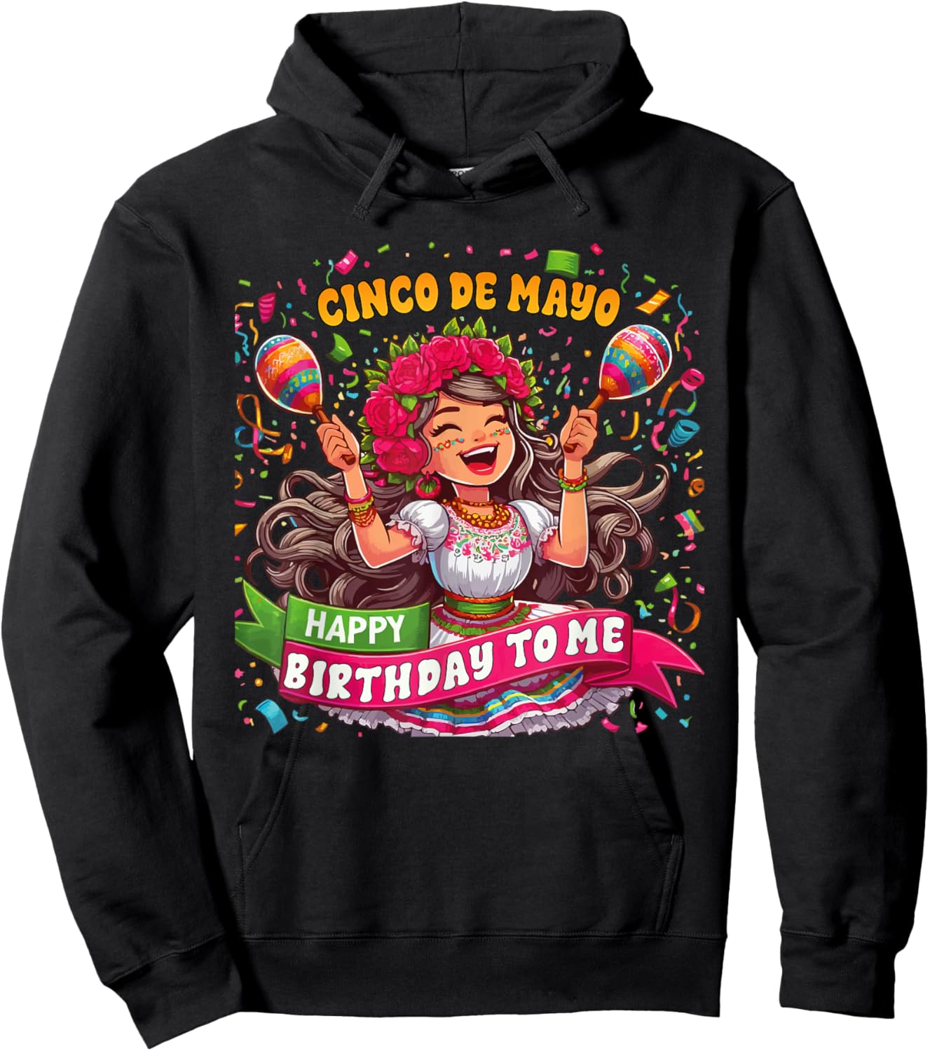 Happy Cinco De Mayo Birthday To Me Mexican Party Maracas Hoodie - Hoodie | Black