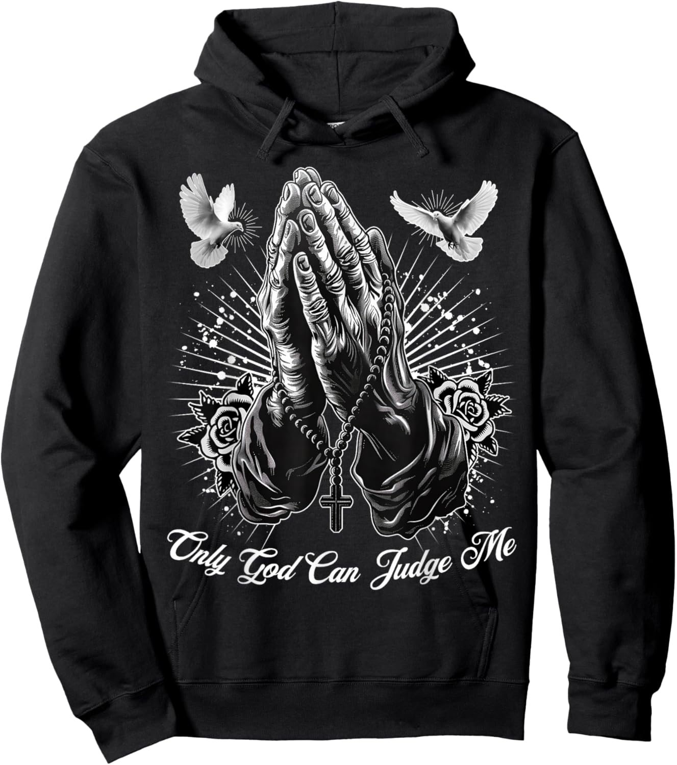 Only God Can Judge Me Prayer Hands Chicano Tattoo Doves Hoodie - Hoodie | Black