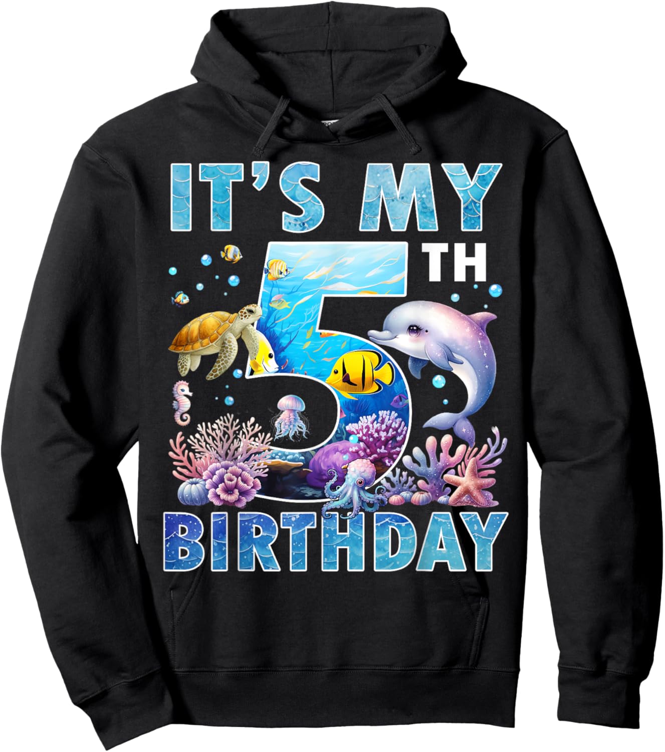 It’s My 5th Birthday Ocean 5 Years Old Sea Aquarium Birthday Hoodie - Hoodie | Black