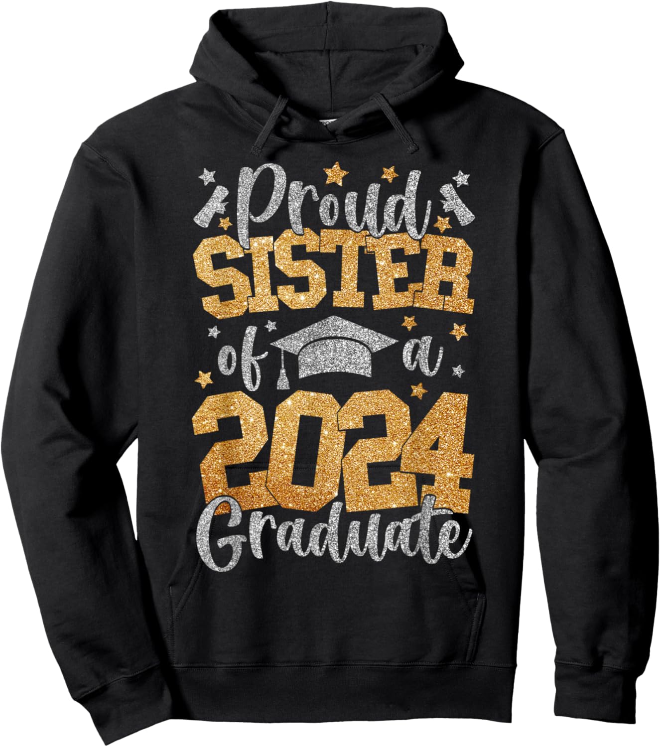 Proud Sister Of A Class Of 2024 Graduate Matching Family Hoodie - Hoodie | Black