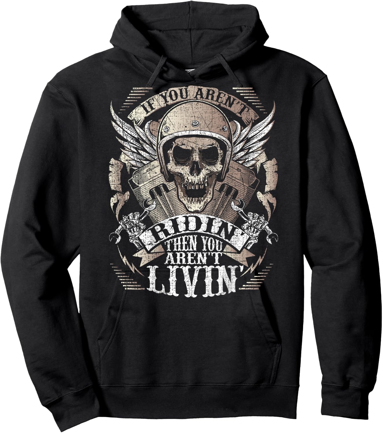 Biker Aren't Ridin' Aren't Livin' On Back Grunge Motorcycle Hoodie - Hoodie | Black