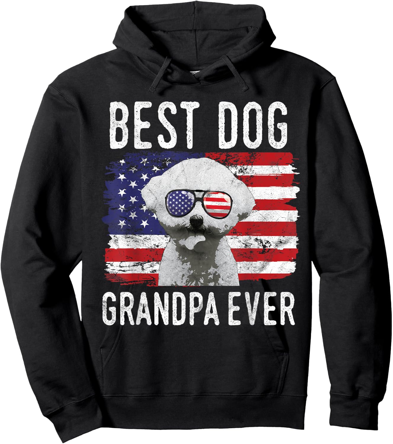American Flag Best Dog Grandpa Ever Bichon Frise USA Hoodie - Hoodie | Black