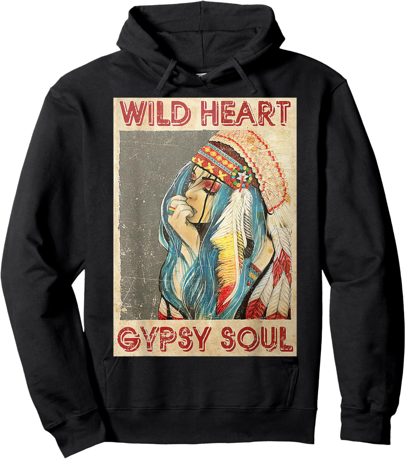 Native American Girl Wild Heart Gypsy Soul Hoodie - Hoodie | Black