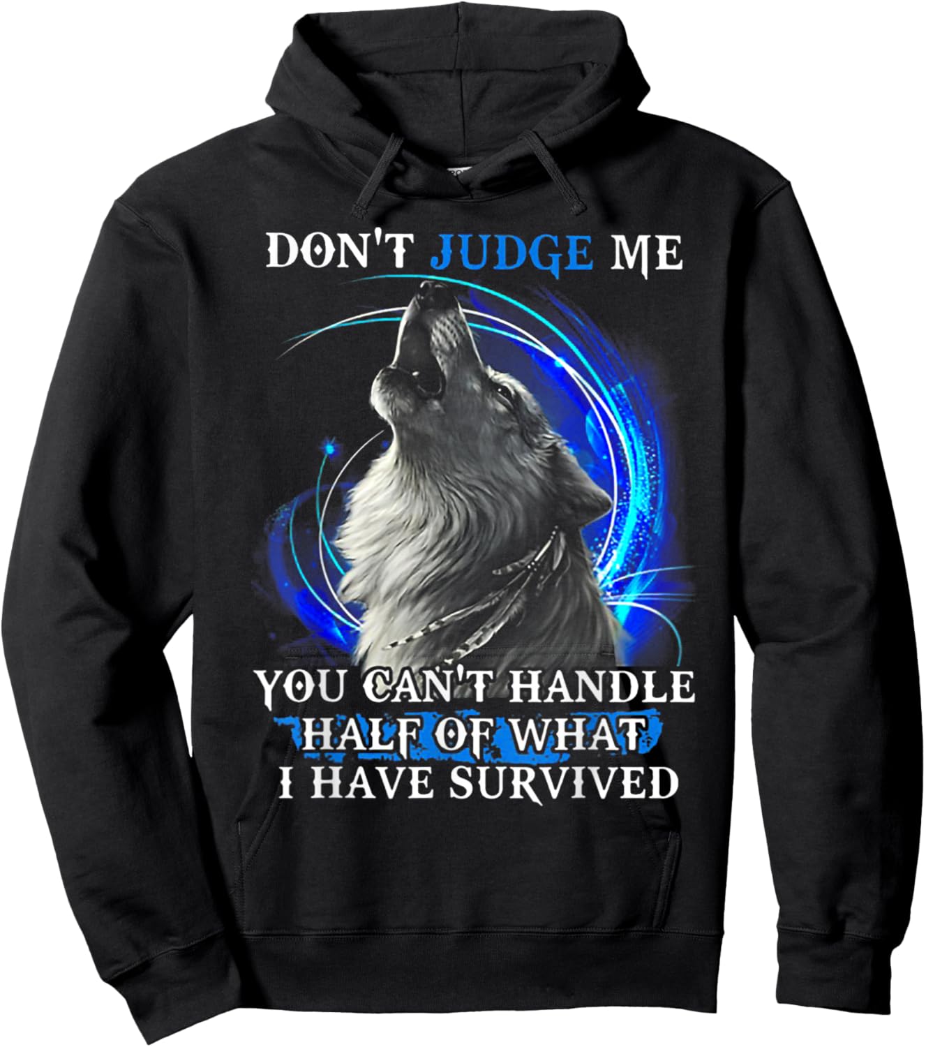 Wolf Don't Judge Me You Can't Handle Half Hoodie - Hoodie | Black