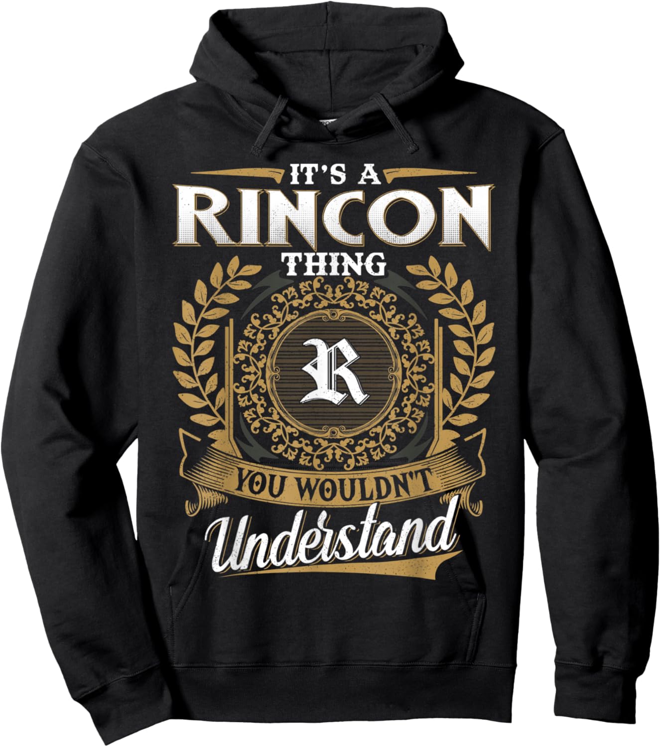 It's A RINCON Thing You Wouldn't Understand Dad Father's Day Hoodie - Hoodie | Black